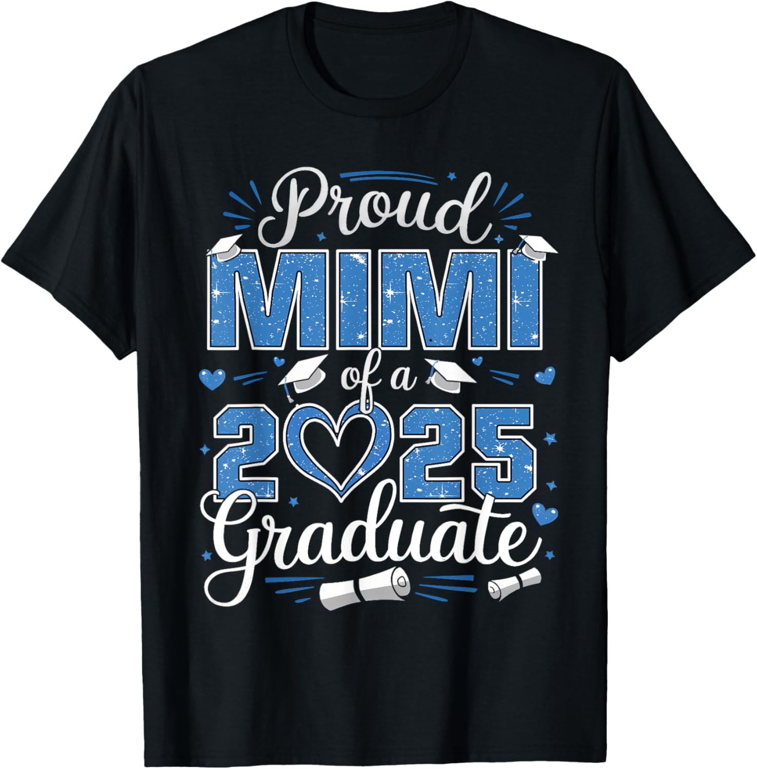 Proud Mimi of a Class of 2025 Graduate T-Shirt for Senior Celebrations - 21