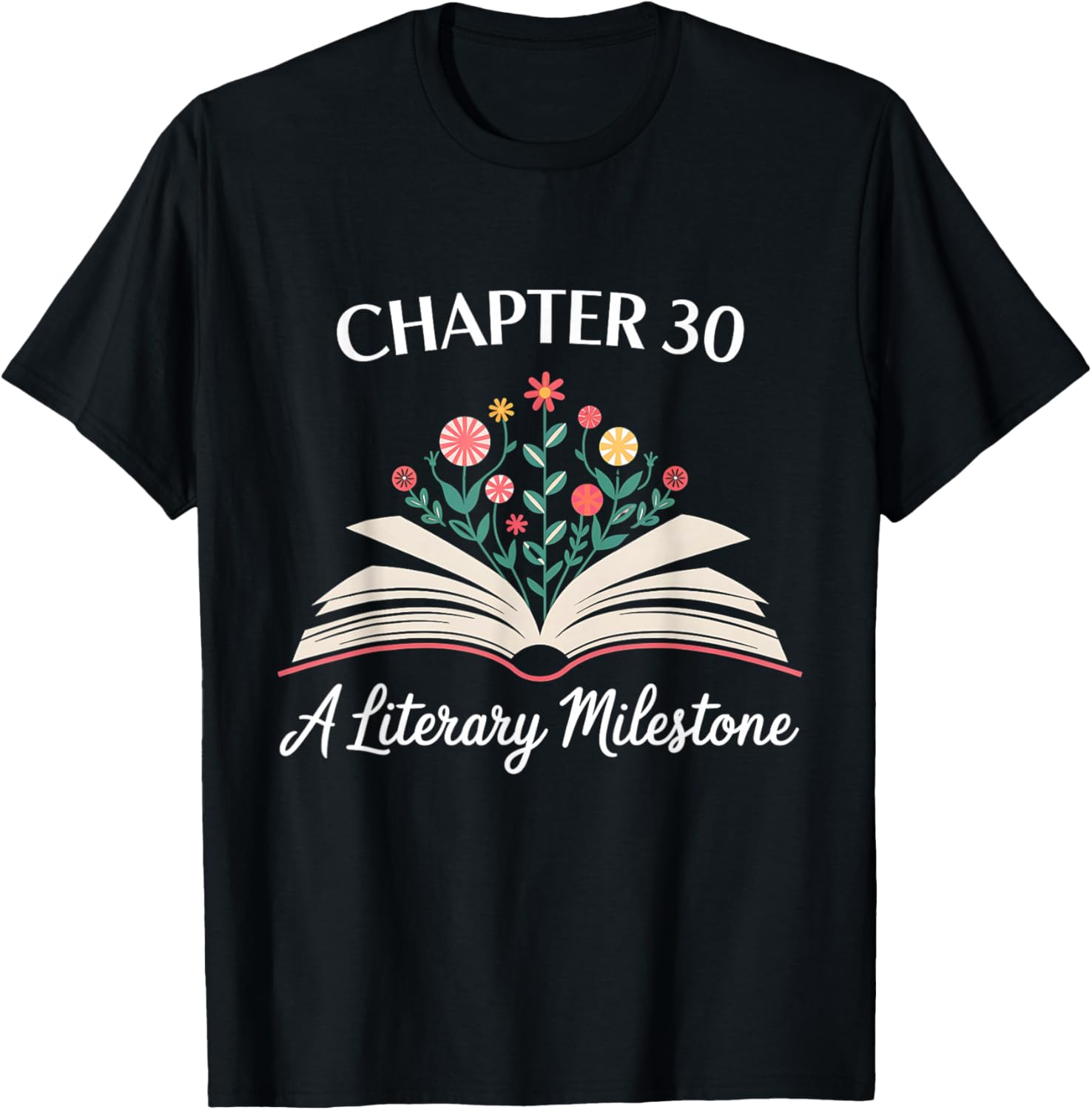 Funny 30th Birthday T-Shirt Chapter 30 Literary Milestone Gift - 4