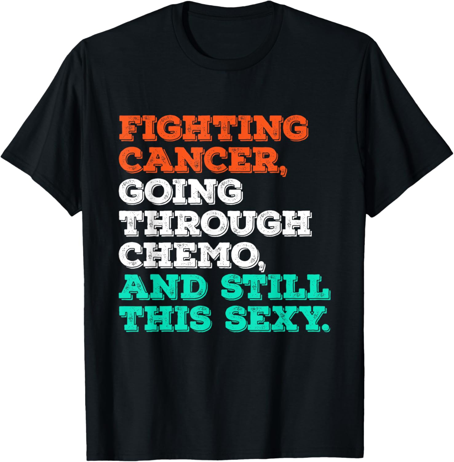 Empowering Chemo Warrior T-Shirt - Stylish Design for Cancer Fighters - 11
