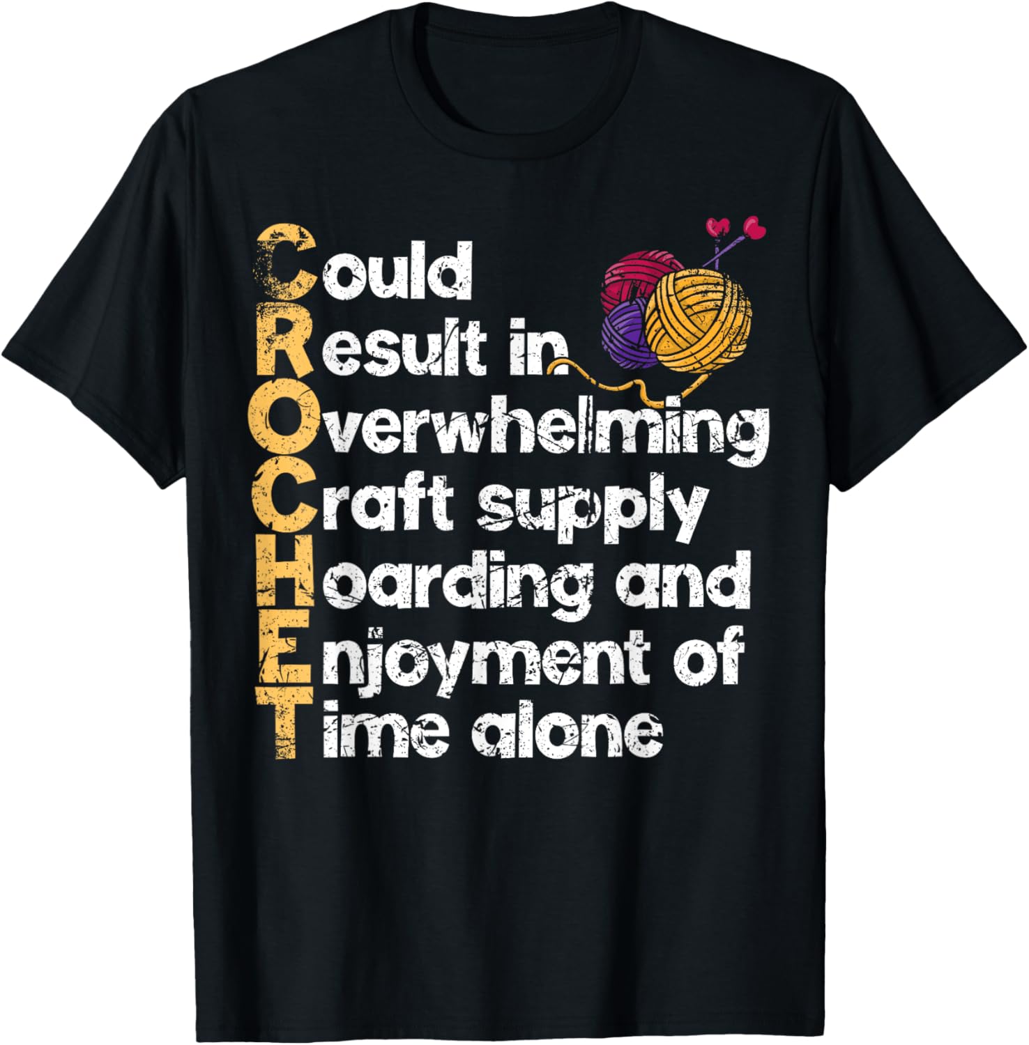 Crochet Crafts T-Shirt for Yarn Lovers - Fun Patterns and Hobbies - 1