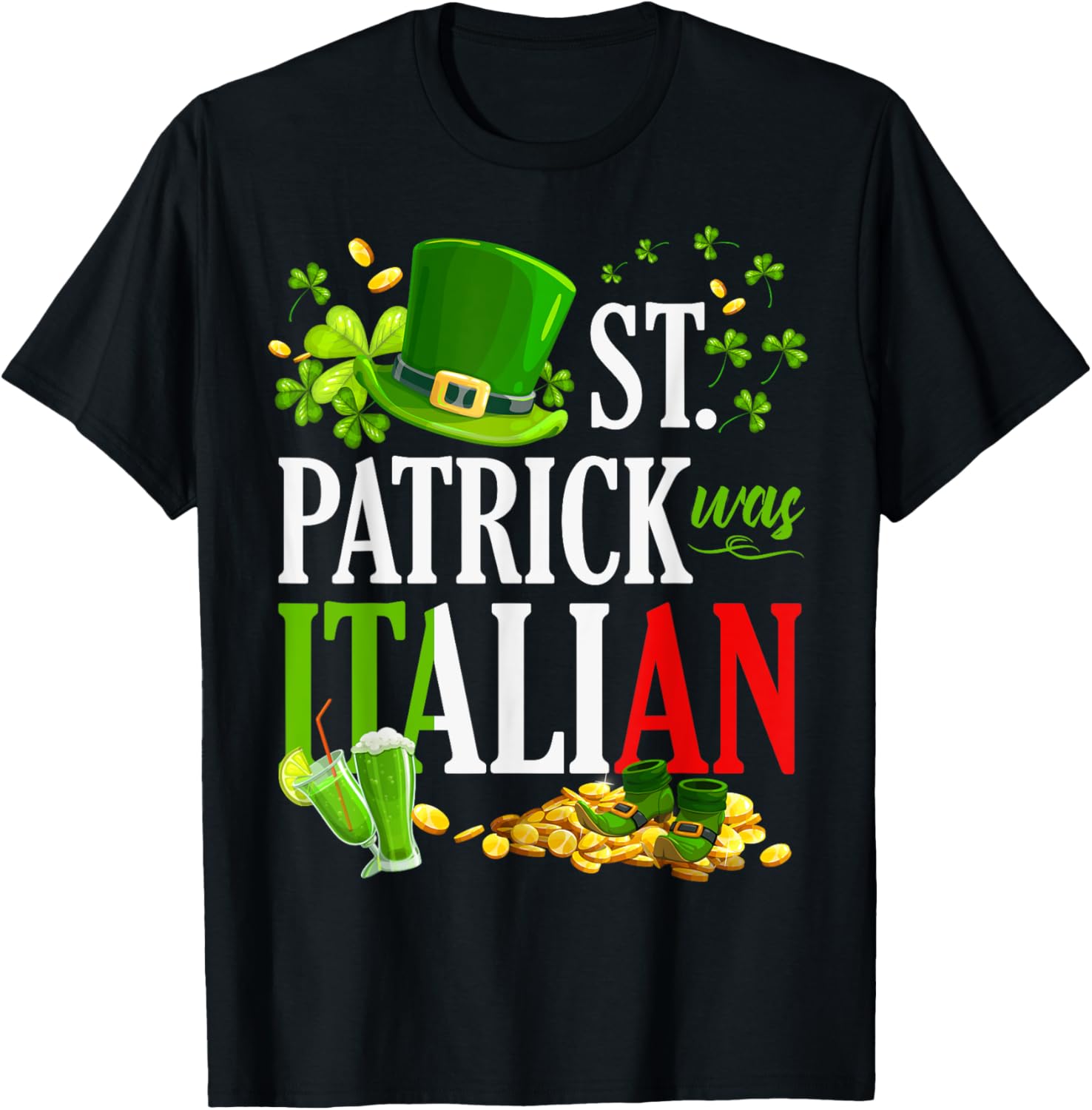 Vintage St Patrick Was Italian Clover Graphic T-Shirt for St Patricks Day - 19