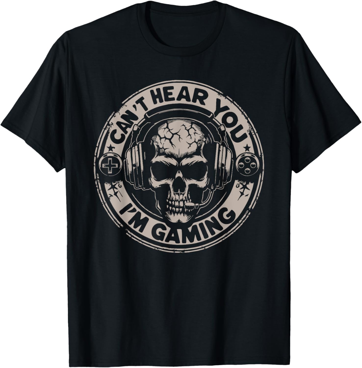 Funny Gamer Skull T-Shirt Can't Hear You I'm Gaming - Cool Gaming Apparel - 4