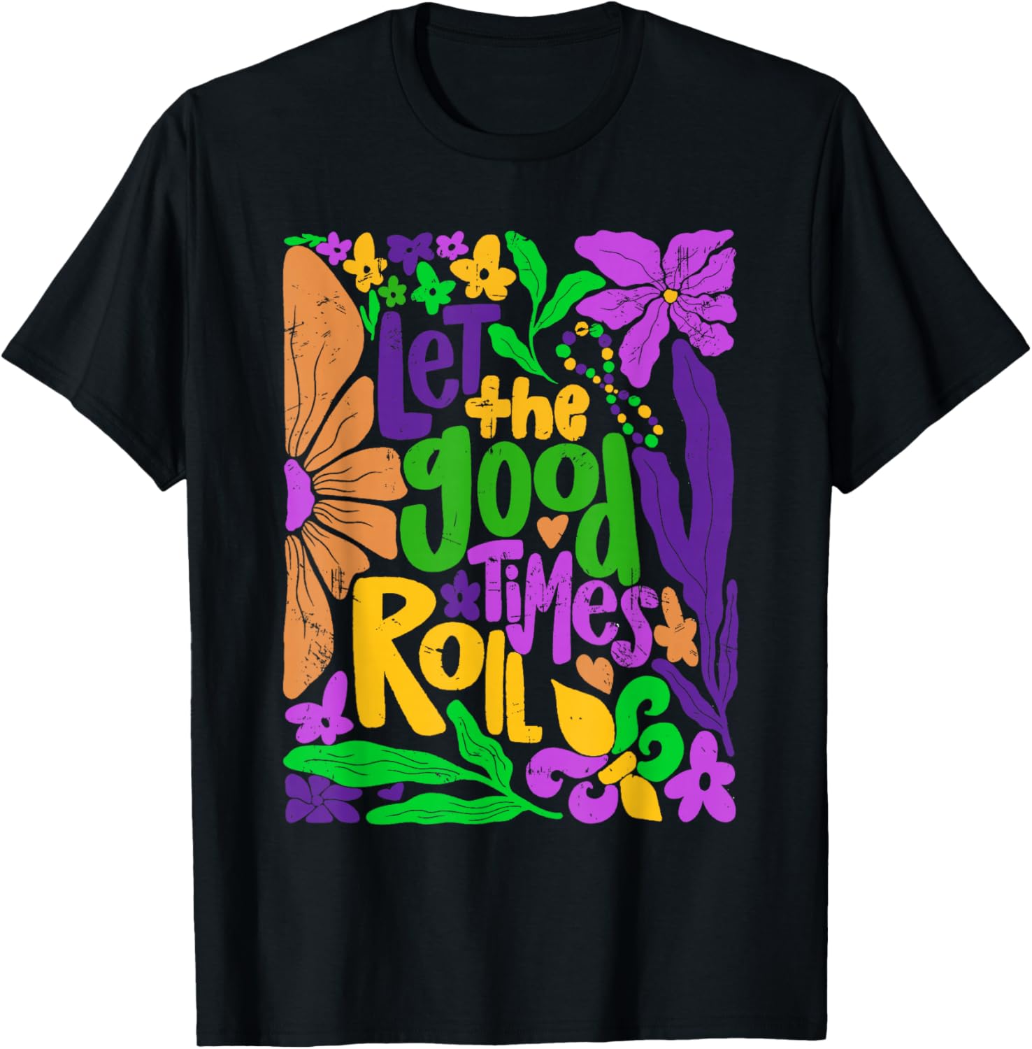 Mardi Gras Let the Good Times Roll Fleur De Lis T-Shirt for All Ages - 1