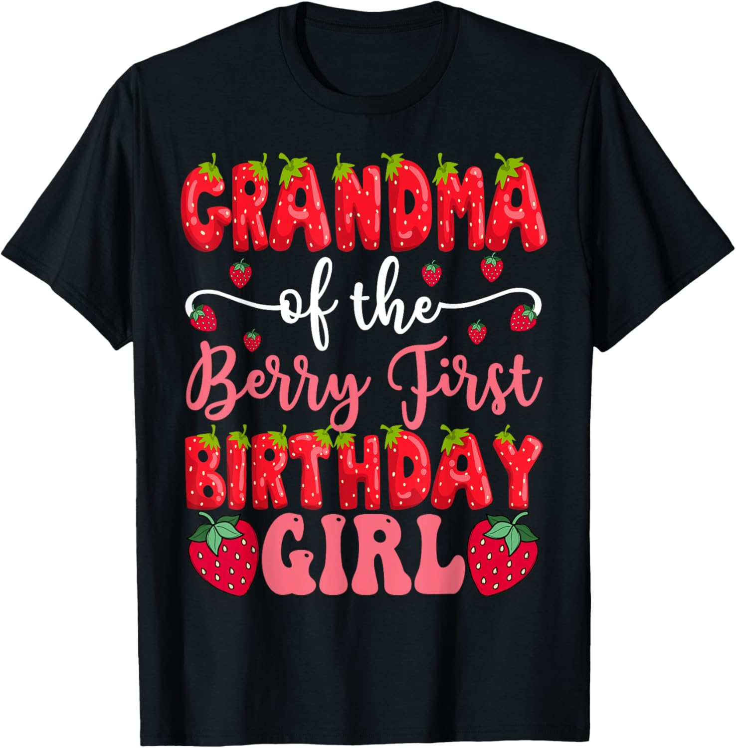 Cute Strawberry Lover T-Shirt for Grandma of First Birthday Girl - 4