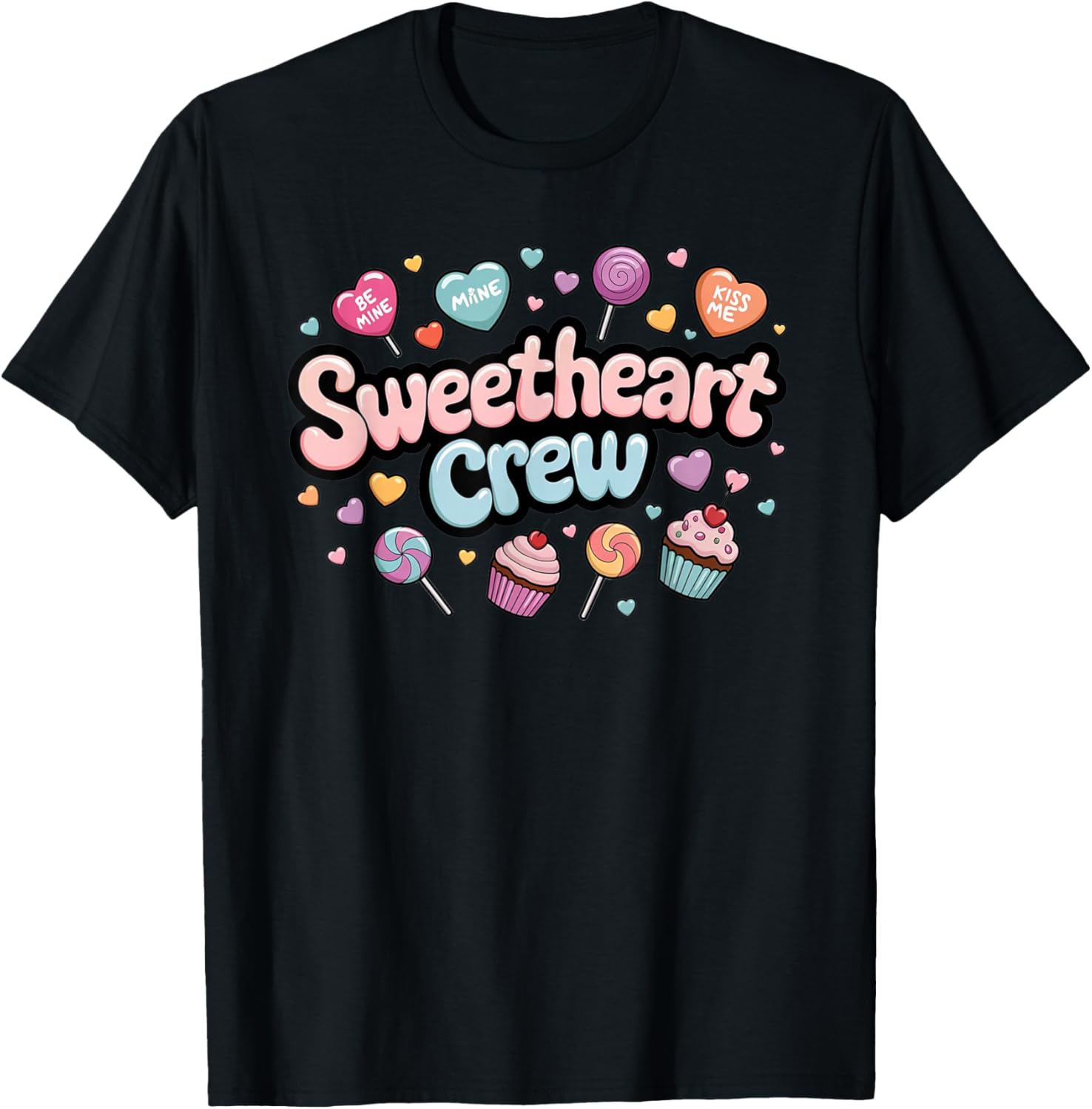 Sweetheart Crew Pastel Candy Cupcake T-Shirt for Fun and Fashion Lovers - 1