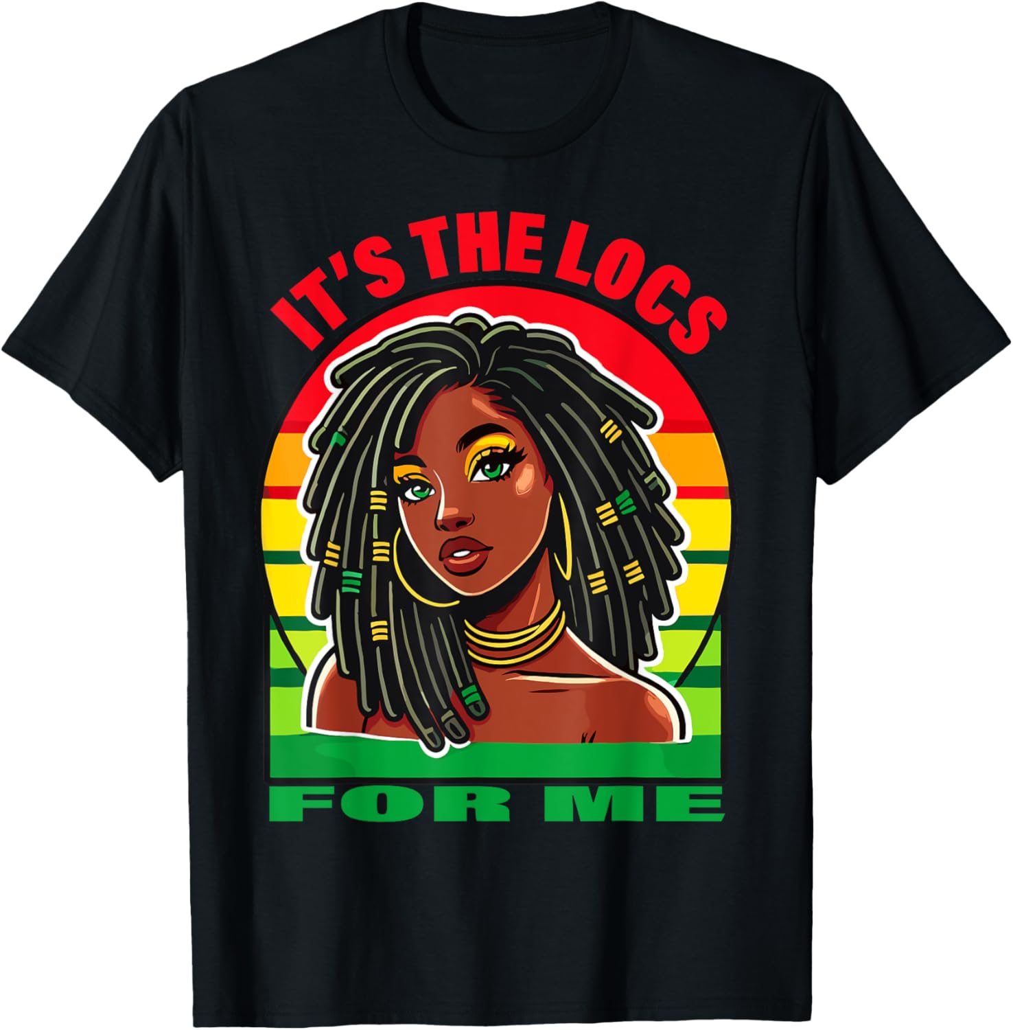 Stylish Dreadlocks Hair Design T-Shirt for Black Women – It's the Locs for Me - 11