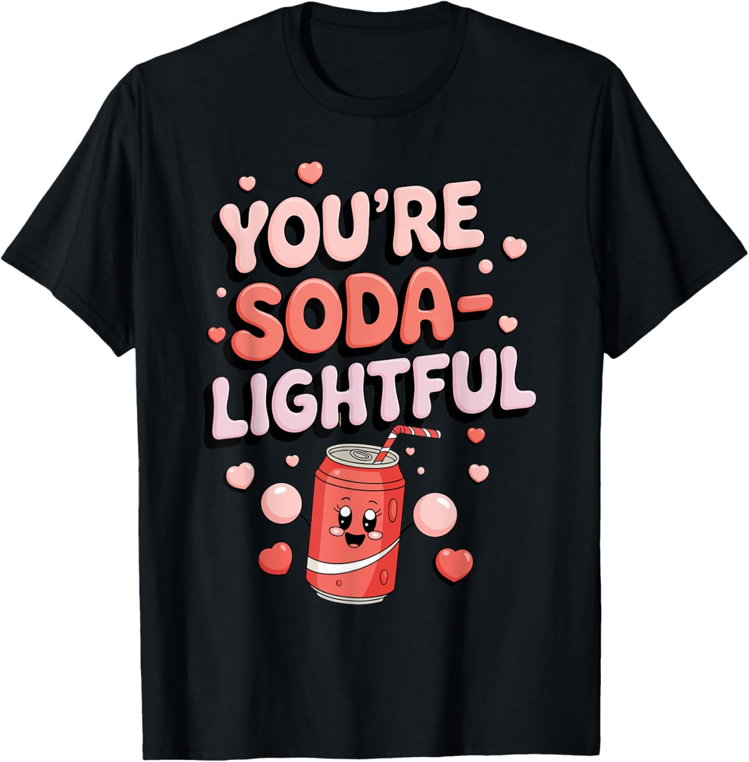 You're Soda-Lightful Valentine's Day T-Shirt for Sweet Celebrations - 3