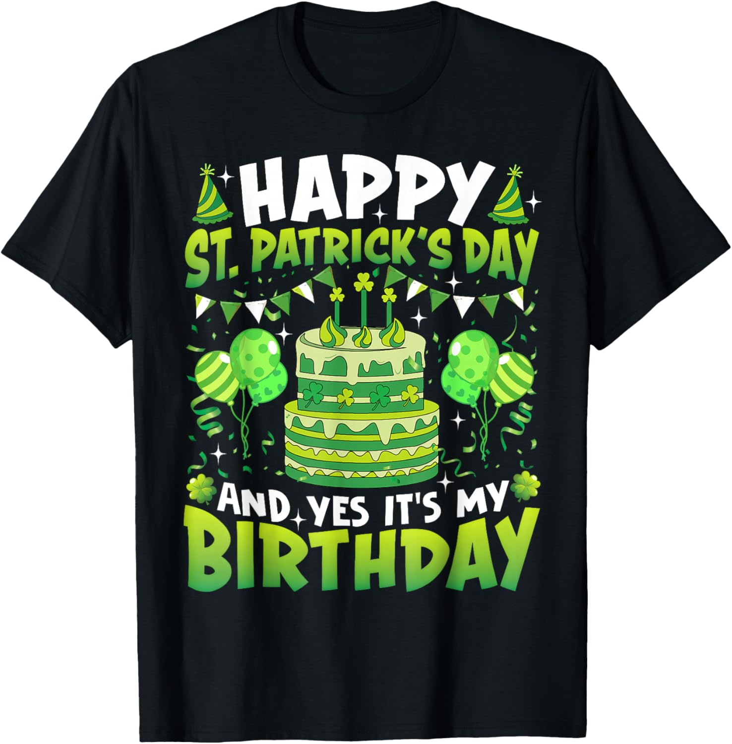 Happy St Patrick's Day Birthday T-Shirt for Kids and Adults - 4