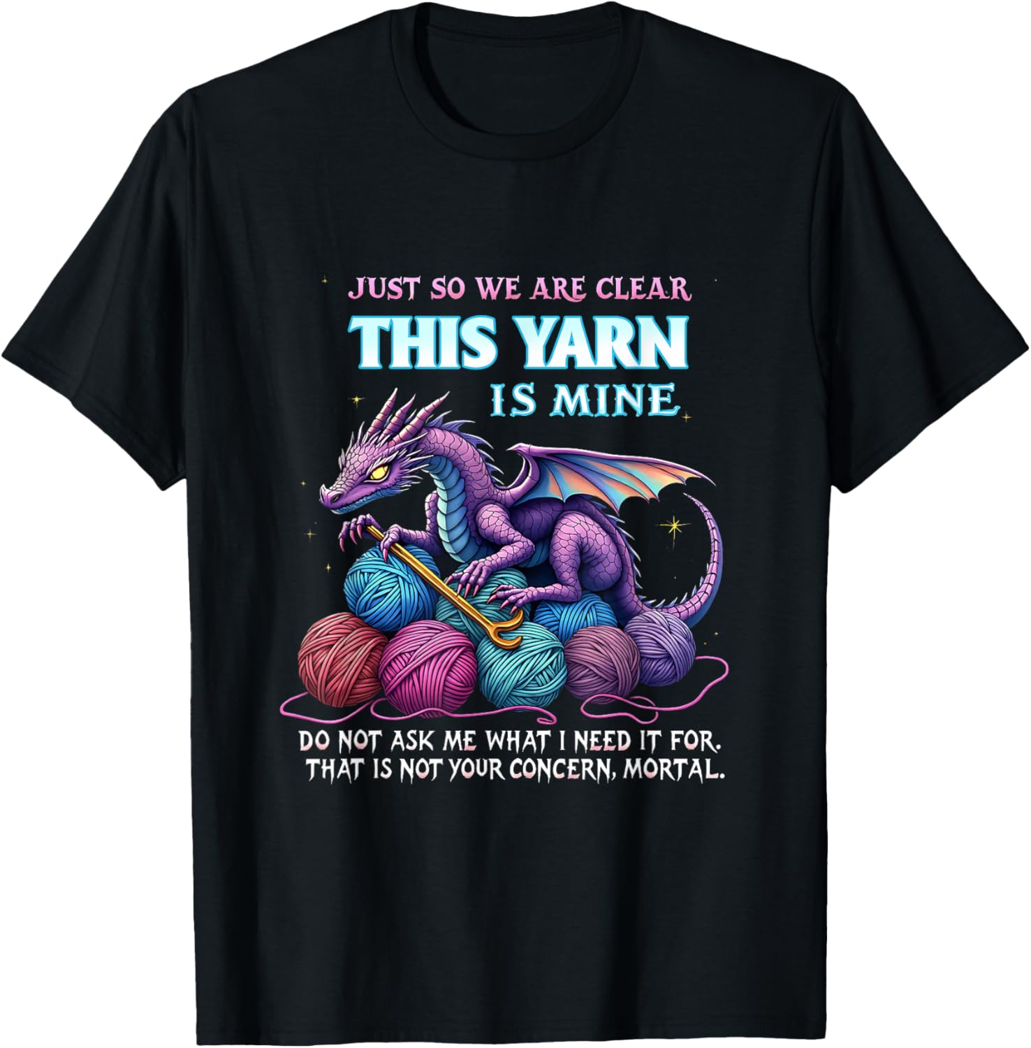 Funny Dragon Yarn Hoarder T-Shirt for Crochet and Knitting Lovers - 2