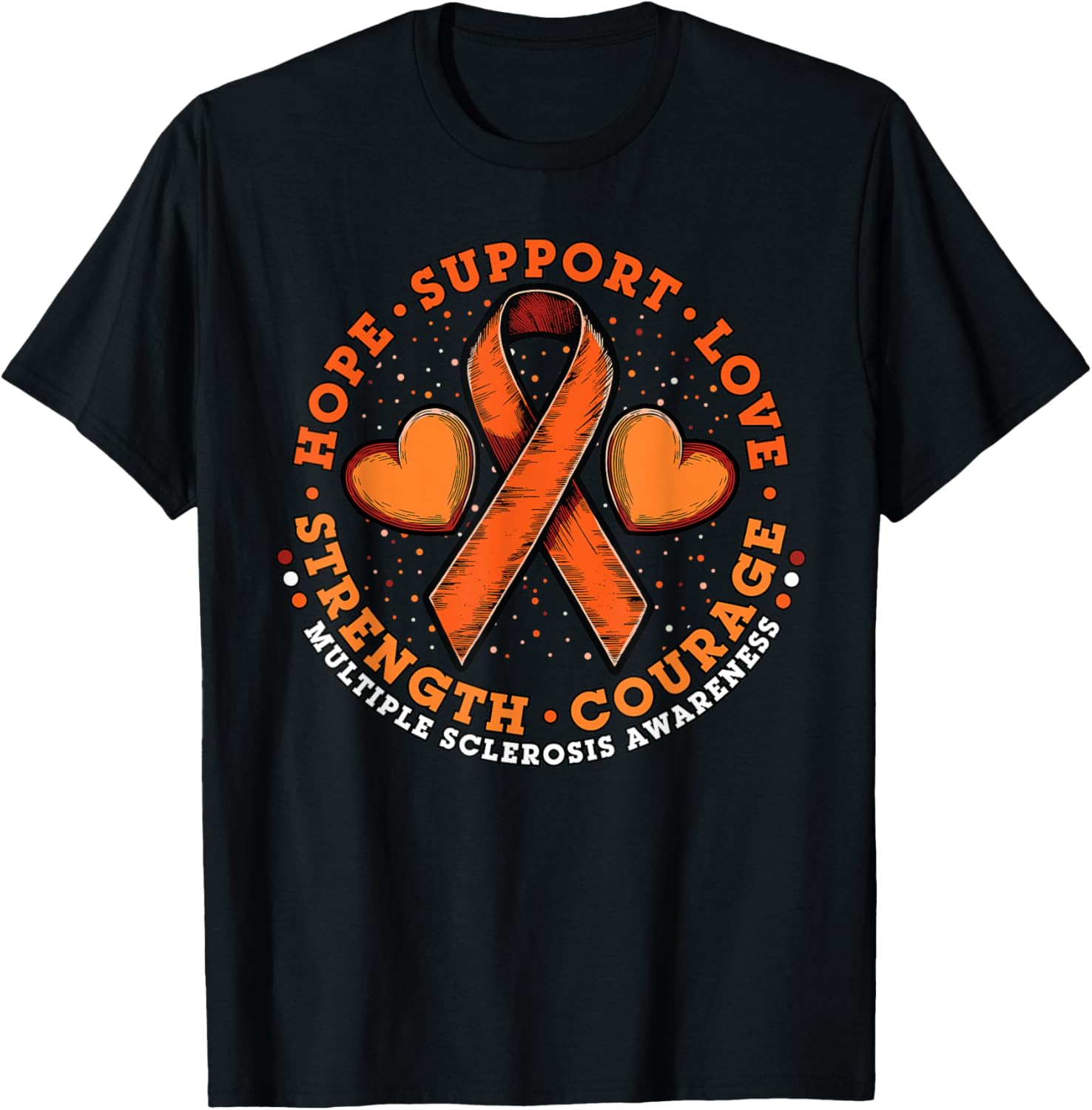 Orange Ribbon Multiple Sclerosis Awareness T-Shirt for Hope and Support - 1