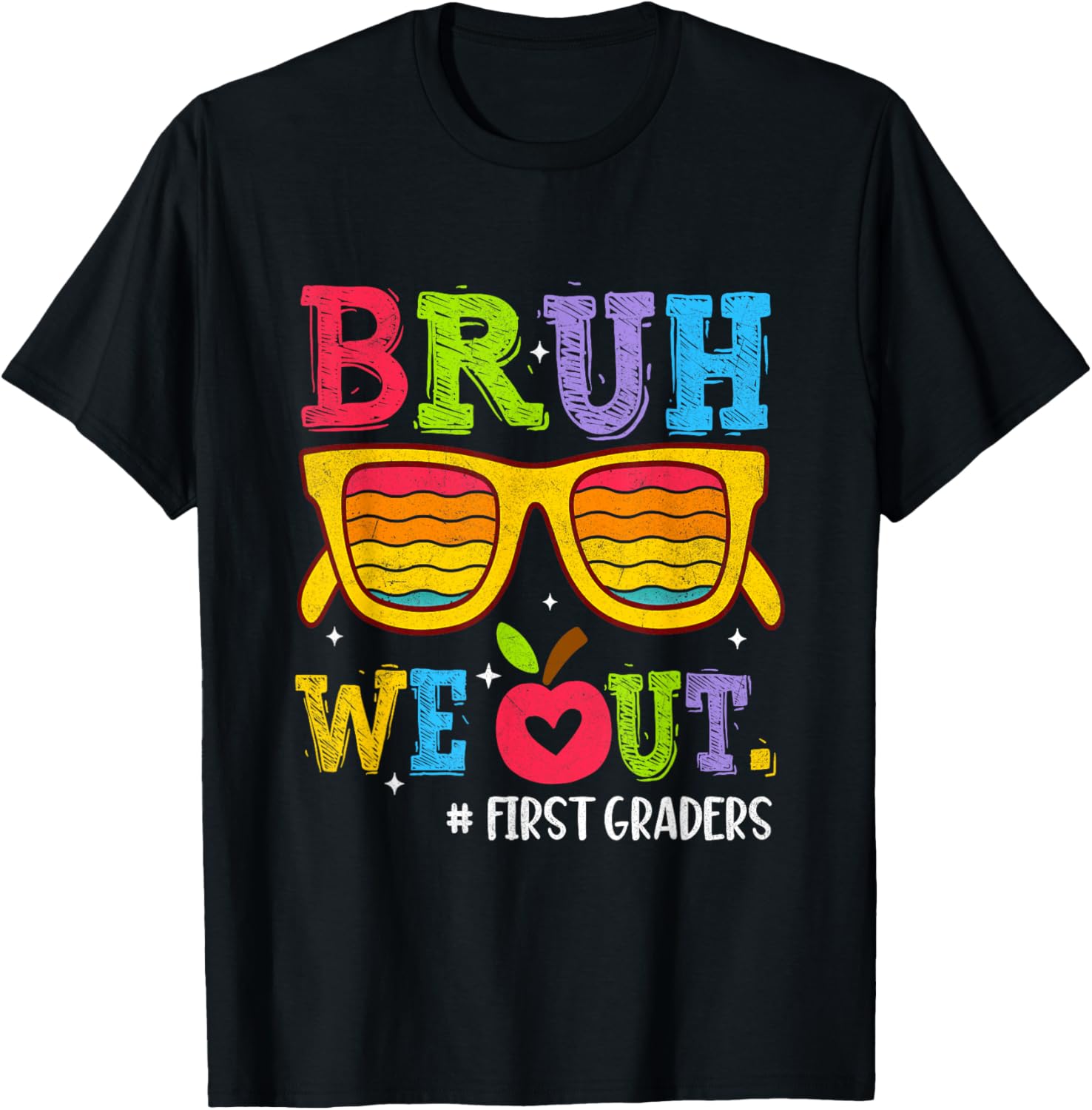 Bruh We Out First Graders Graduation T-Shirt Perfect for 1st Grade Celebrate - 1