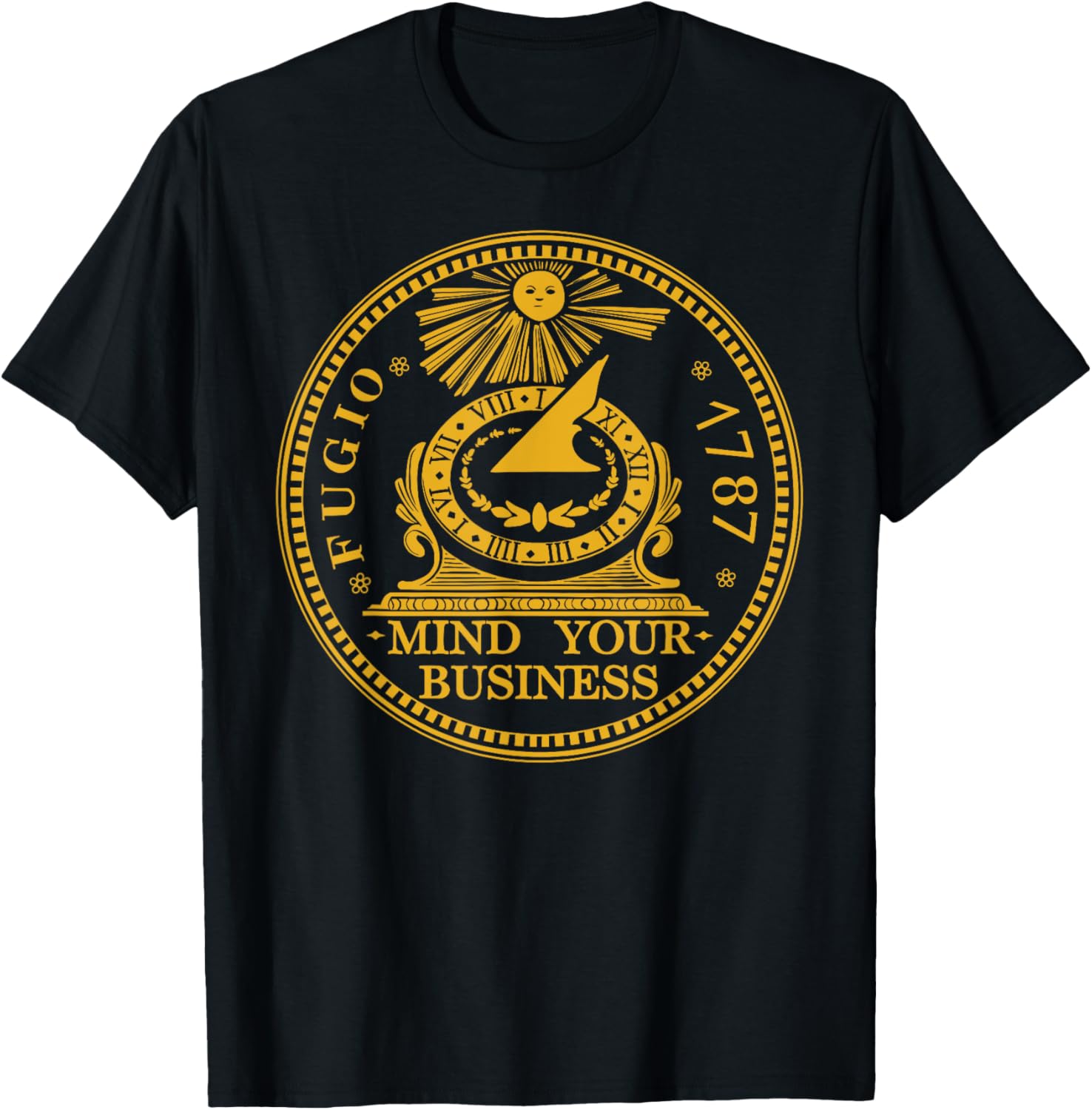 Fugio 1787 Cent Coin T-Shirt Mind Your Business Humor for Coin Lovers - 1