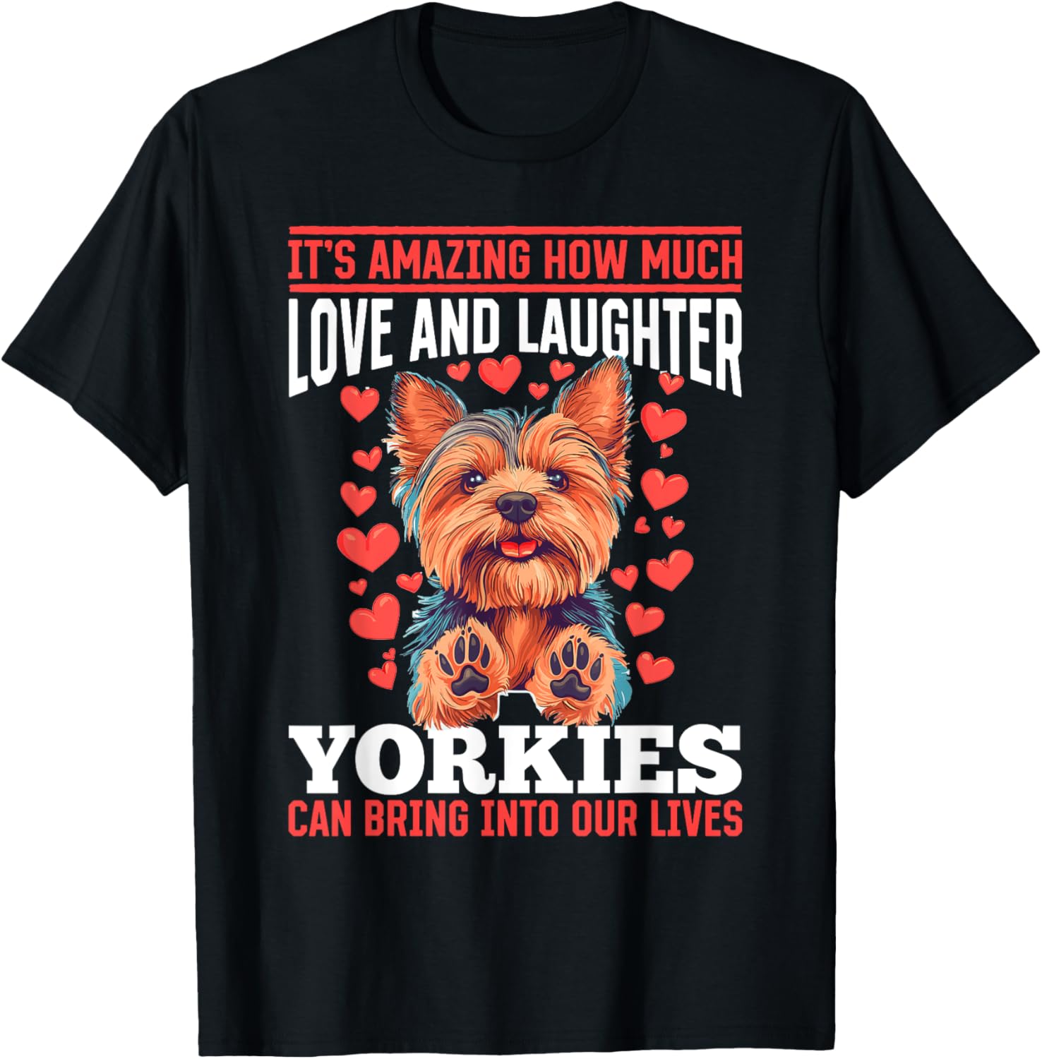 Yorkshire Terrier Yorkie Dog Owner T-Shirt for Pet Lovers - 4