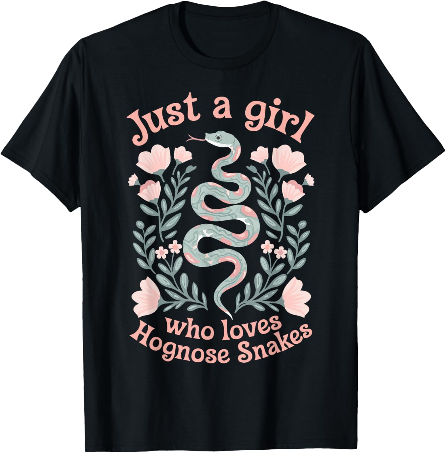 Just A Girl Who Loves Hognose Snakes T-Shirt Cute Snake Lover Tee - 20