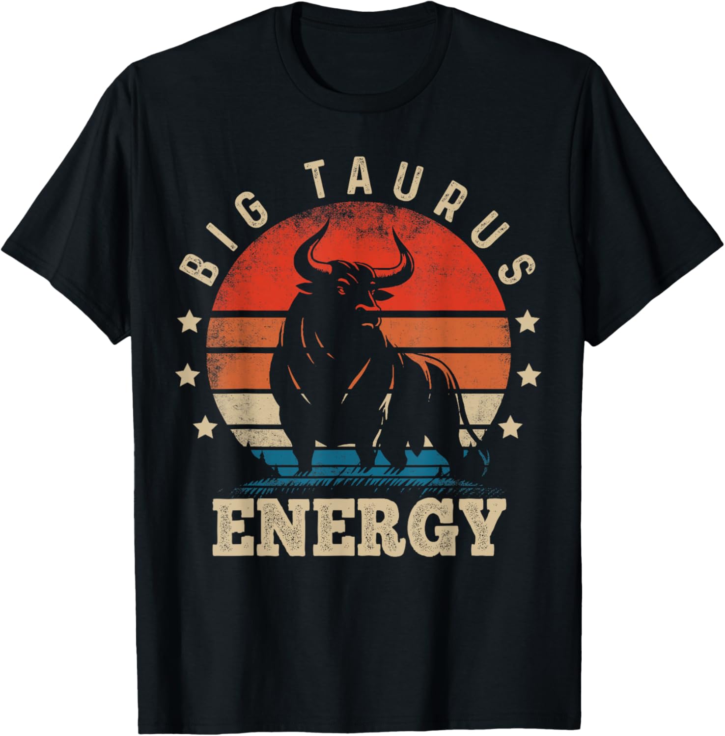 Big Taurus Energy Zodiac T-Shirt for April May Birthdays - 10