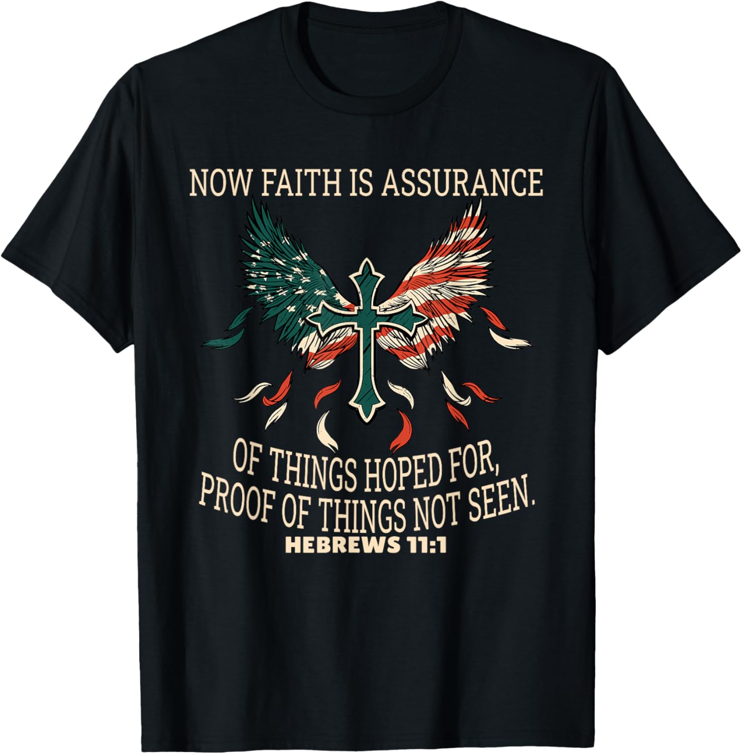 Hebrews 11:1 Faith T-Shirt Inspirational Scripture Apparel for All - 4