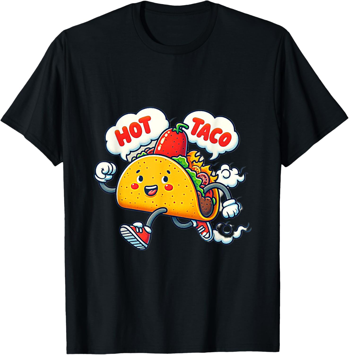 Funny Cute Spicy Hot Taco T-Shirt with Street Saying Idiom Design - 5