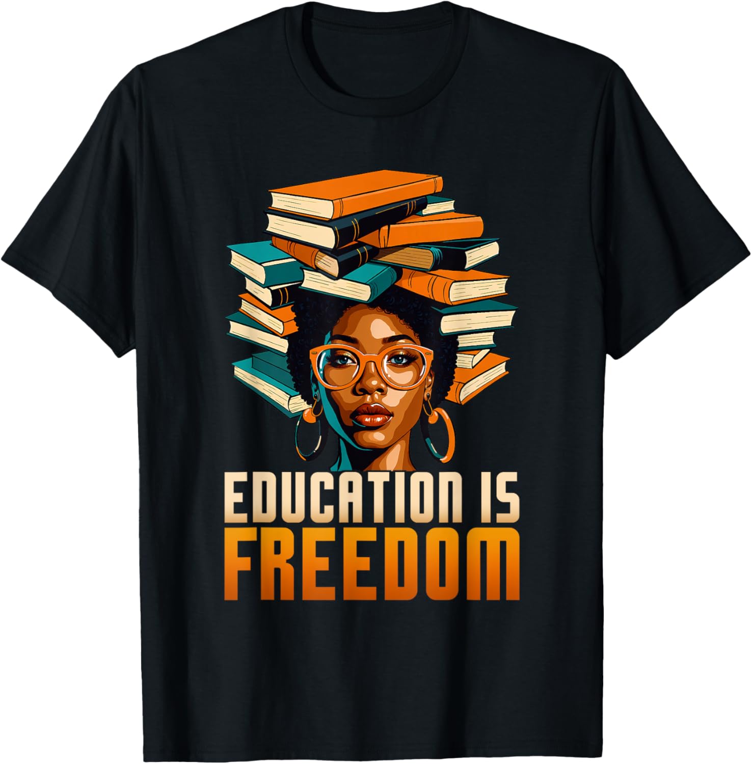 Empowering BHM Teacher T-Shirt: Education Is Freedom for Women - 12