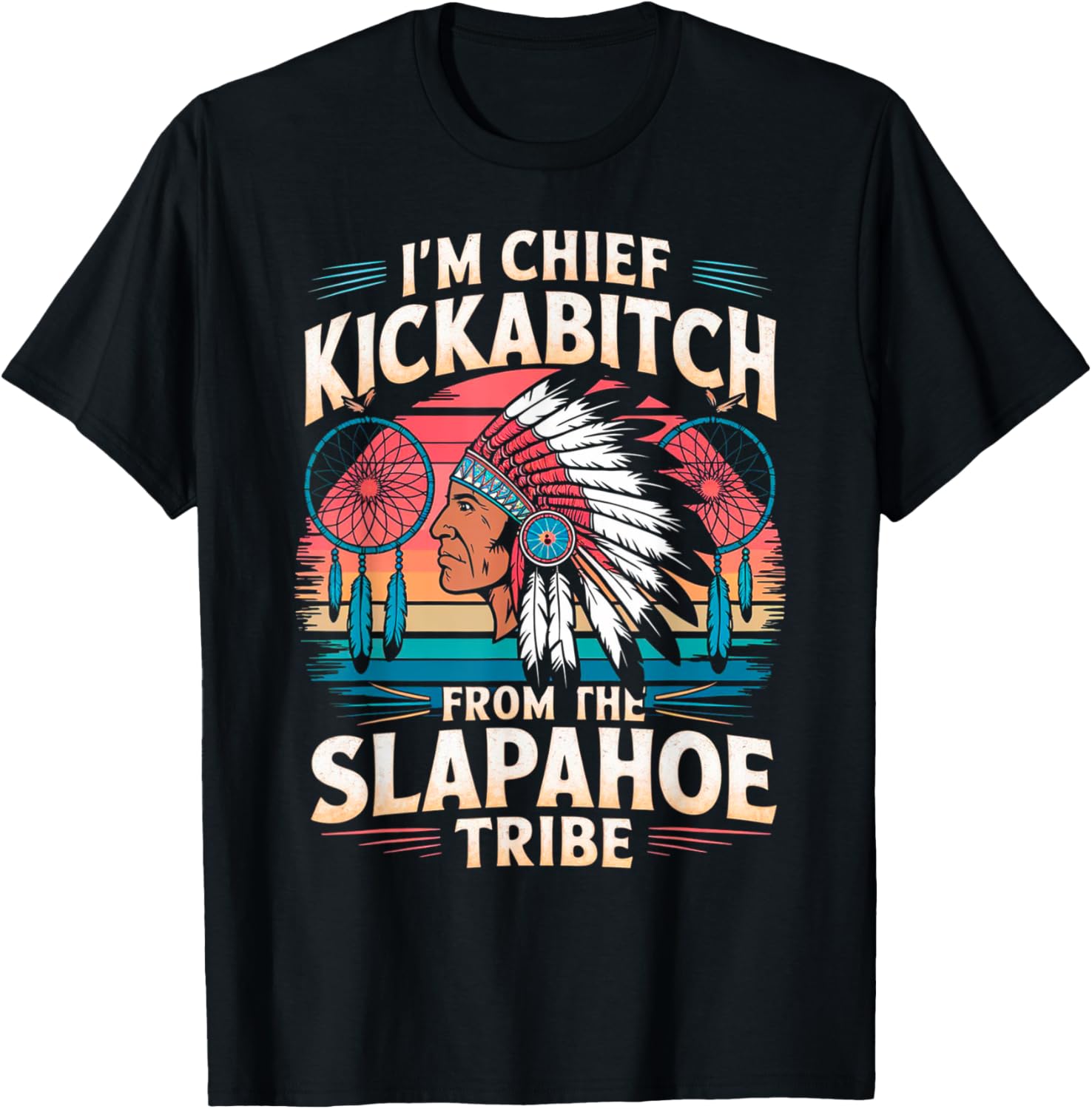 Retro Vintage Chief Kickabitch T-Shirt from Slapahoe Tribe Collection - 4