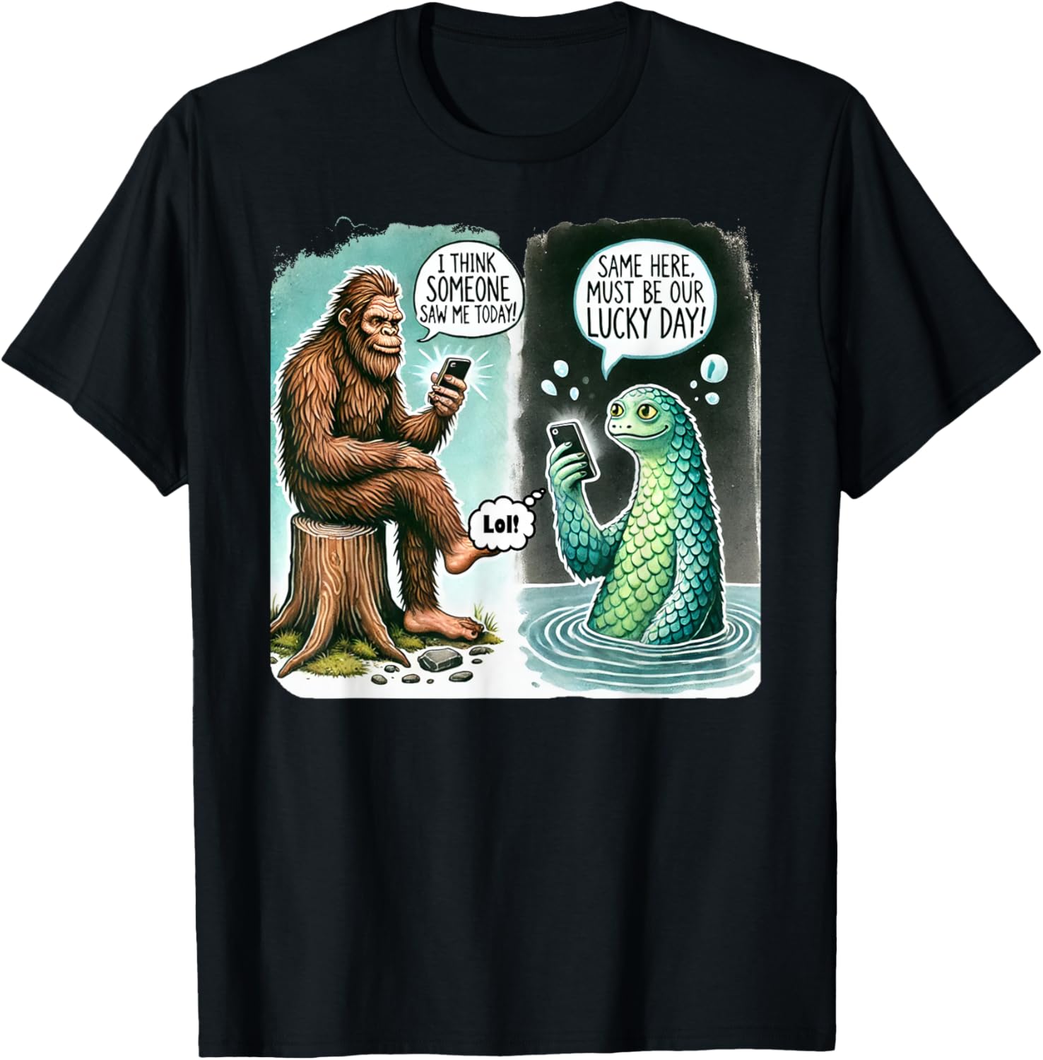 Funny Bigfoot Texting Nessie T-Shirt - I Think Someone Saw Me Today - 16