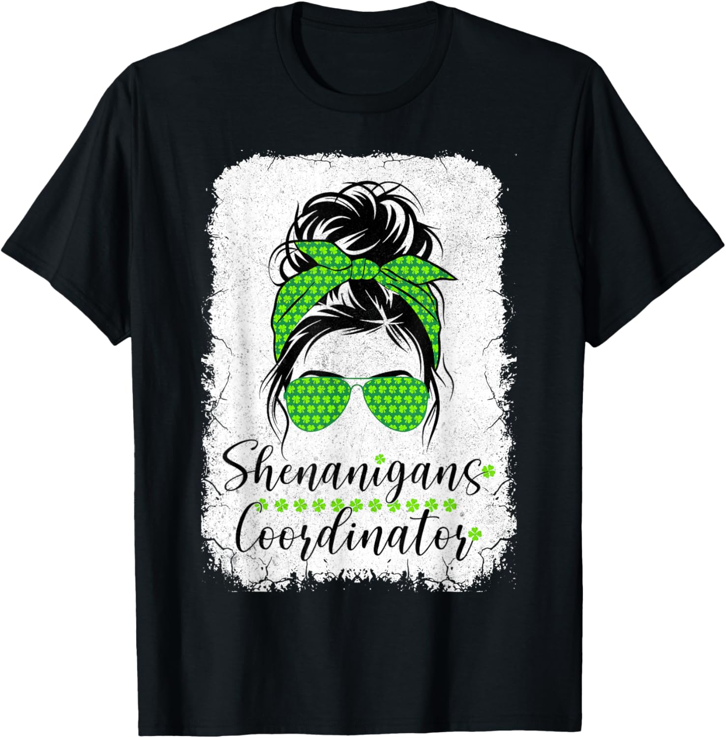 Shenanigans Coordinator Messy Bun St Patricks Day T-Shirt for Women - 8