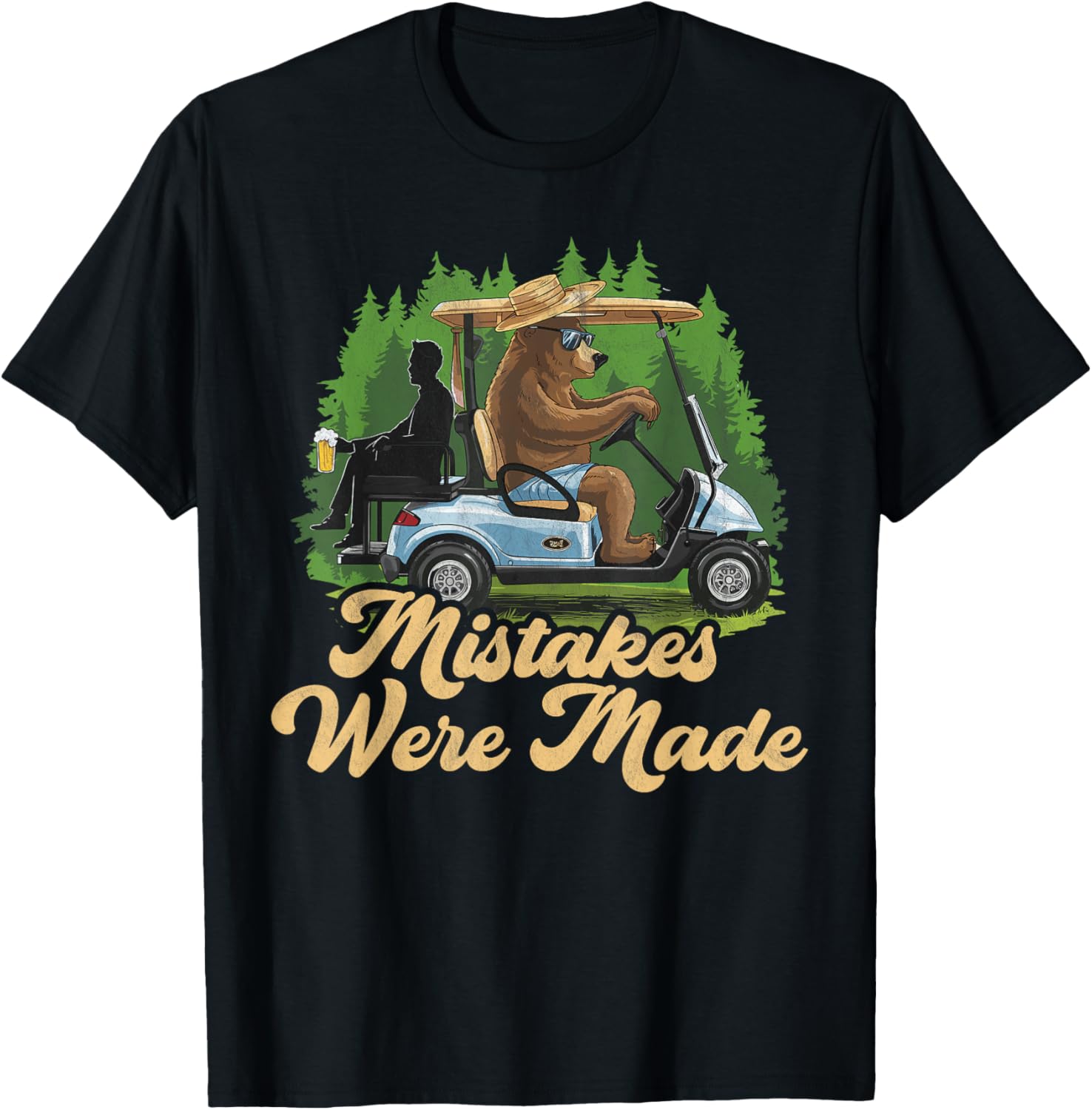 Funny Golf Cart Dad T-Shirt Mistakes Were Made Golfing Gift Apparel - 8
