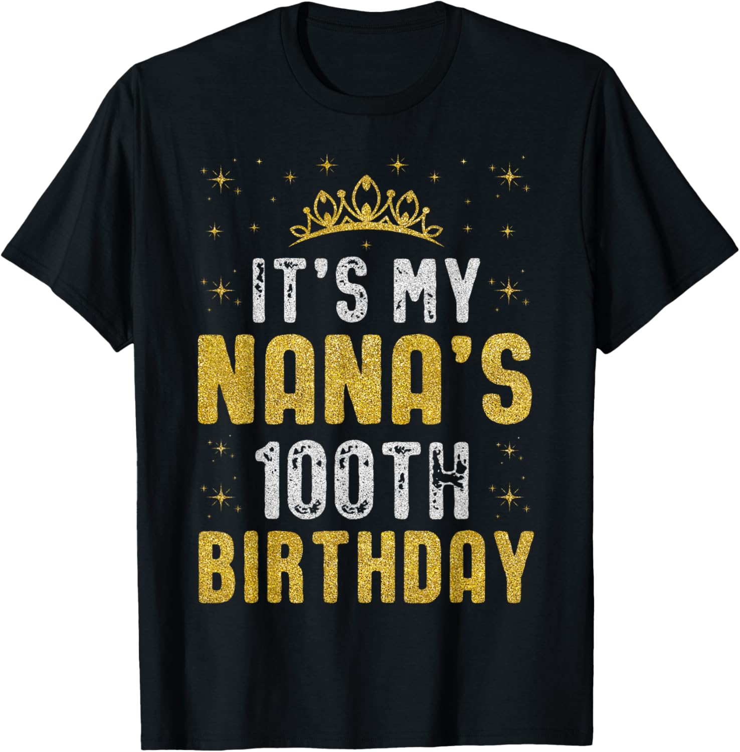 Happy 100th Birthday Nana T-Shirt Celebrating 100 Years of Love - 6