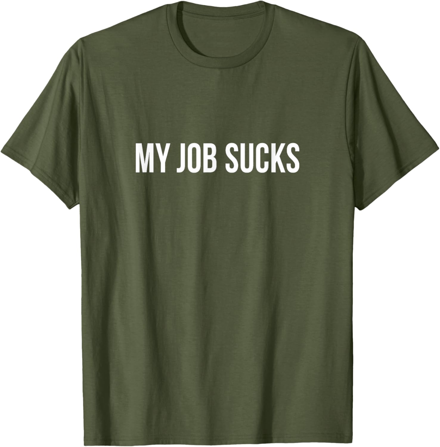 Funny My Job Sucks T-Shirt for Casual Style and Comfort in Clothing - 10