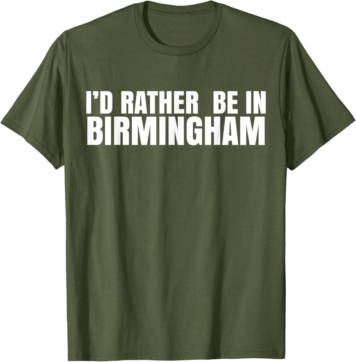 I'd Rather Be in Birmingham T-Shirt for Travel Lovers and Locals - 13