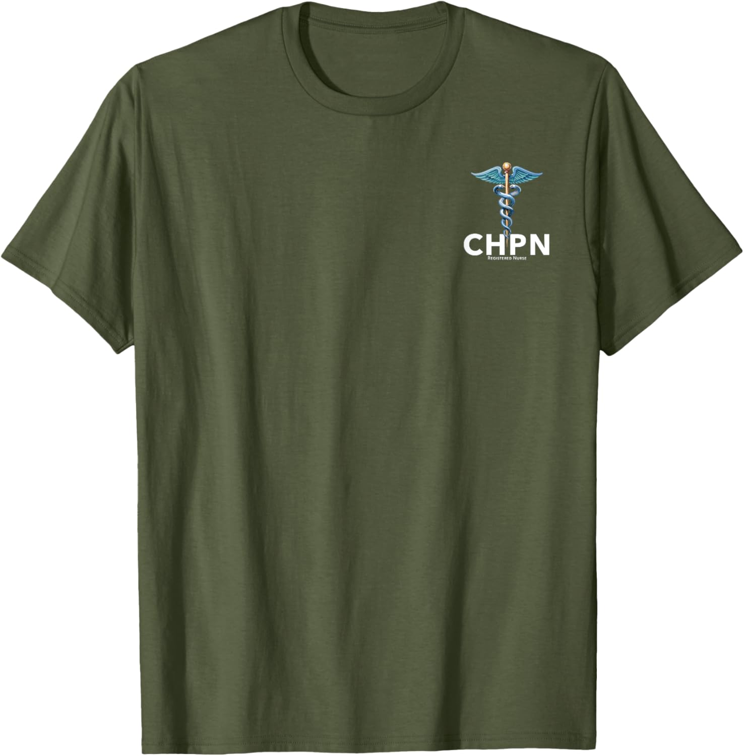 CHPN Certified Hospice and Palliative Nurse T-Shirt for Caregivers - 1