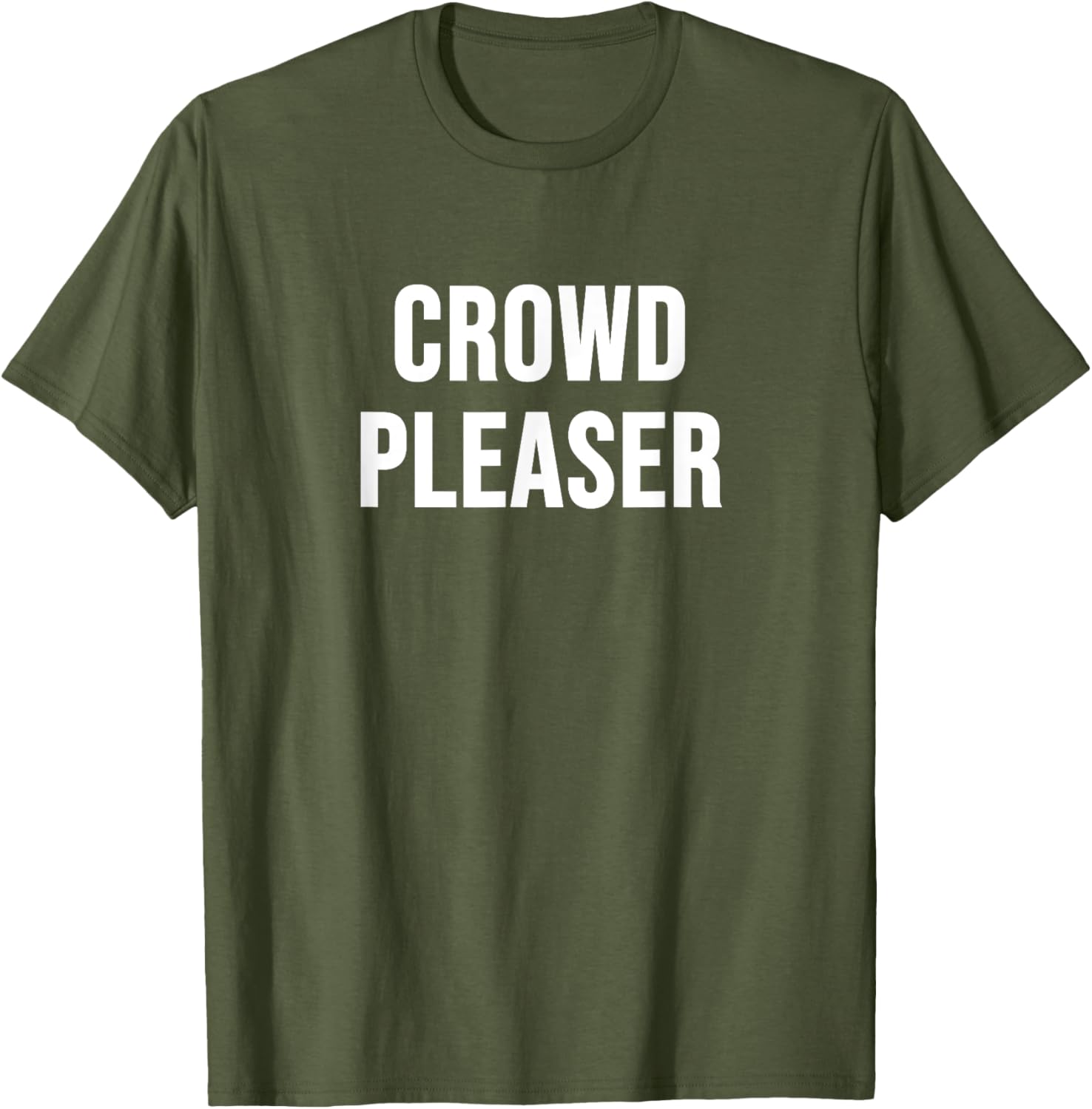 Stylish Crowd Pleaser T-Shirt for All Occasions - Perfect Gift Idea - 9