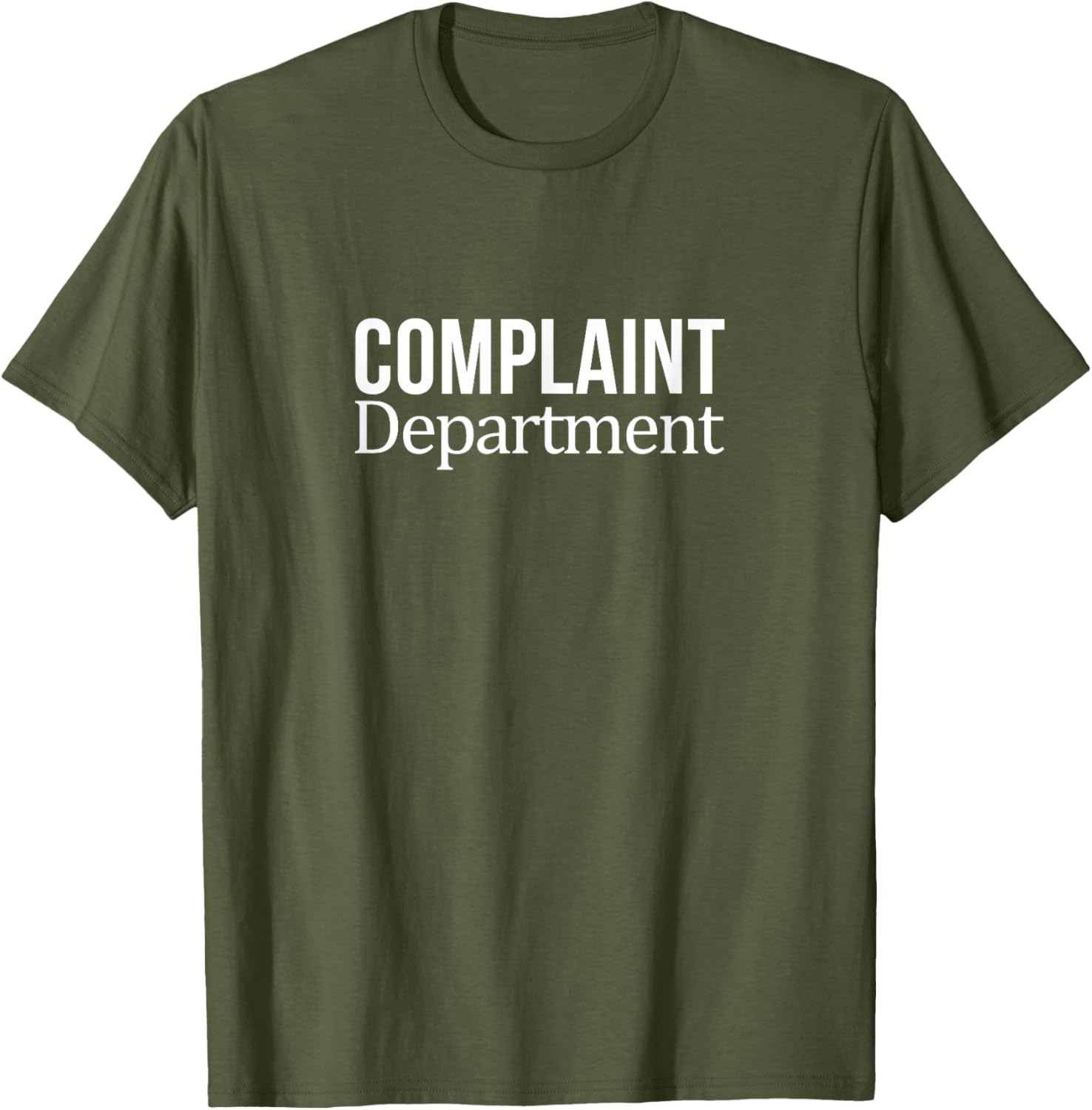 Funny Complaint Department T-Shirt for Comfortable Casual Wear - 1