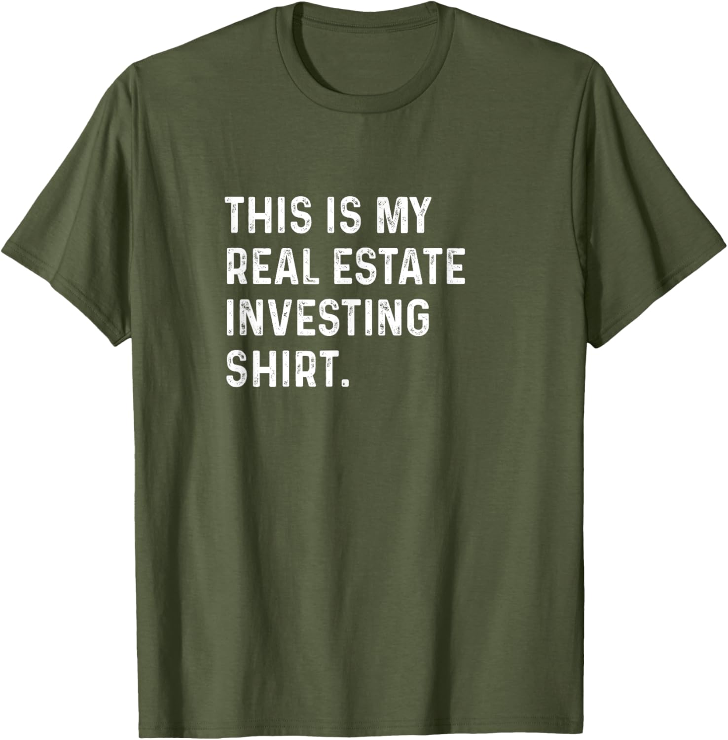 This Is My Real Estate Investing Shirt for Savvy Investors - Casual T-Shirt - 27