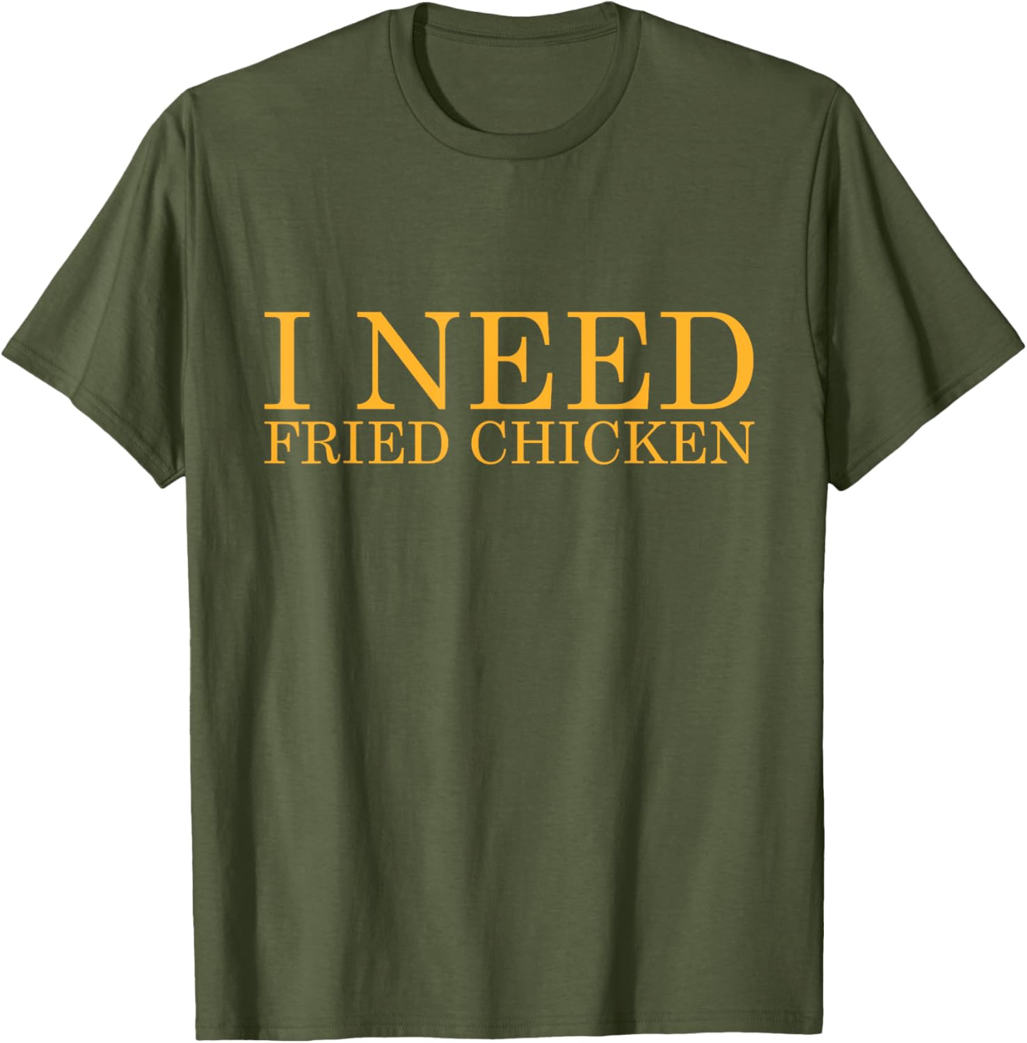 Funny I Need Fried Chicken BBQ Chicken Meat T-Shirt for Food Lovers - 20