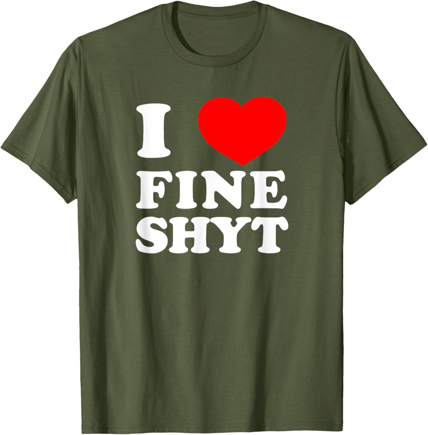 NI HAO FINE SHYT I LOVE FINE SHYT T-Shirt Cool Graphic Tee for Men - 1