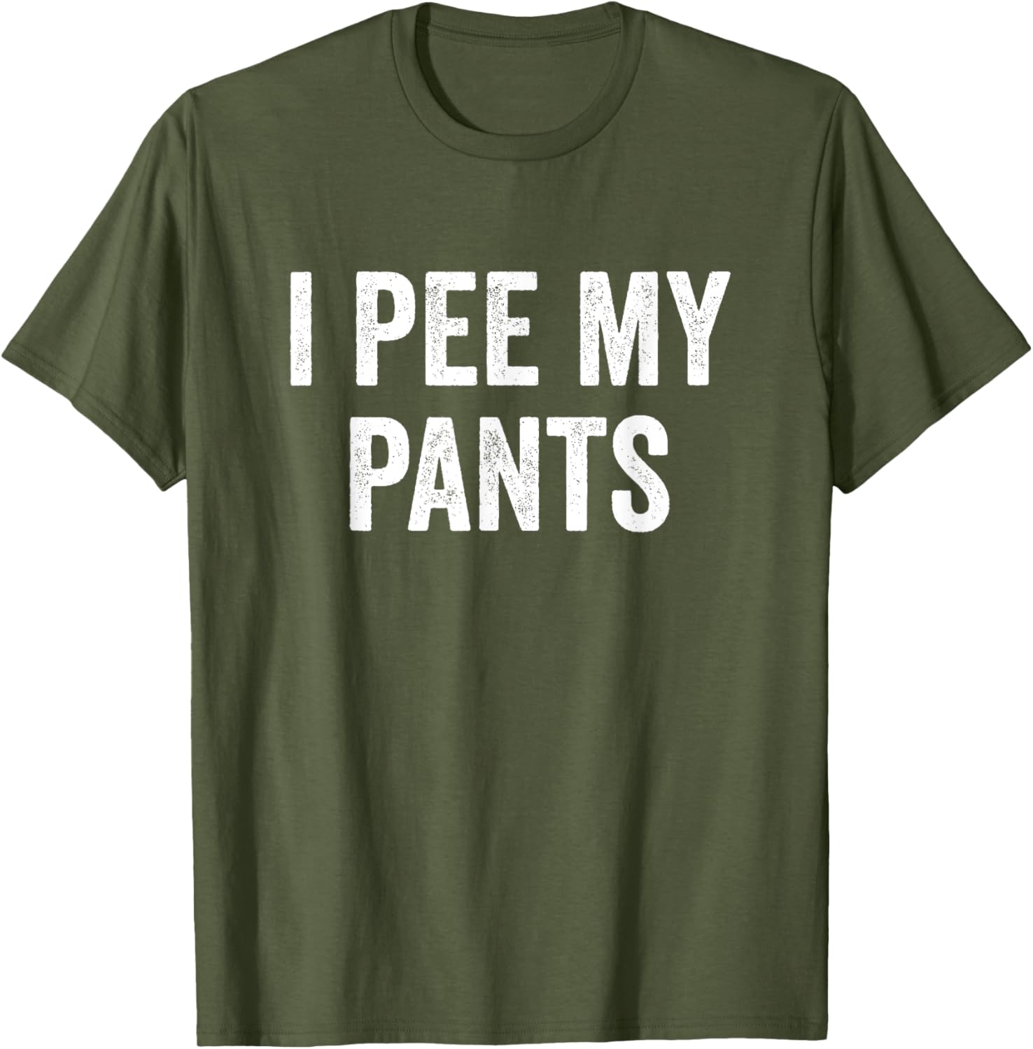 I Pee My Pants Funny Graphic T-Shirt for Casual Wear and Gifts - 14