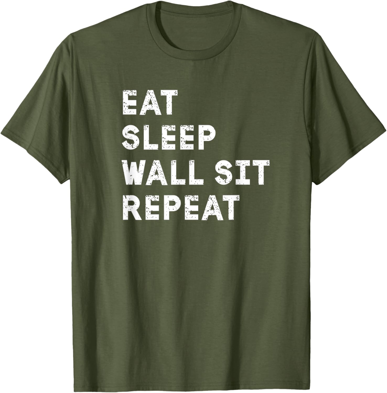 Eat Sleep Wall Sit Repeat Funny T-Shirt for Fitness Lovers - 18