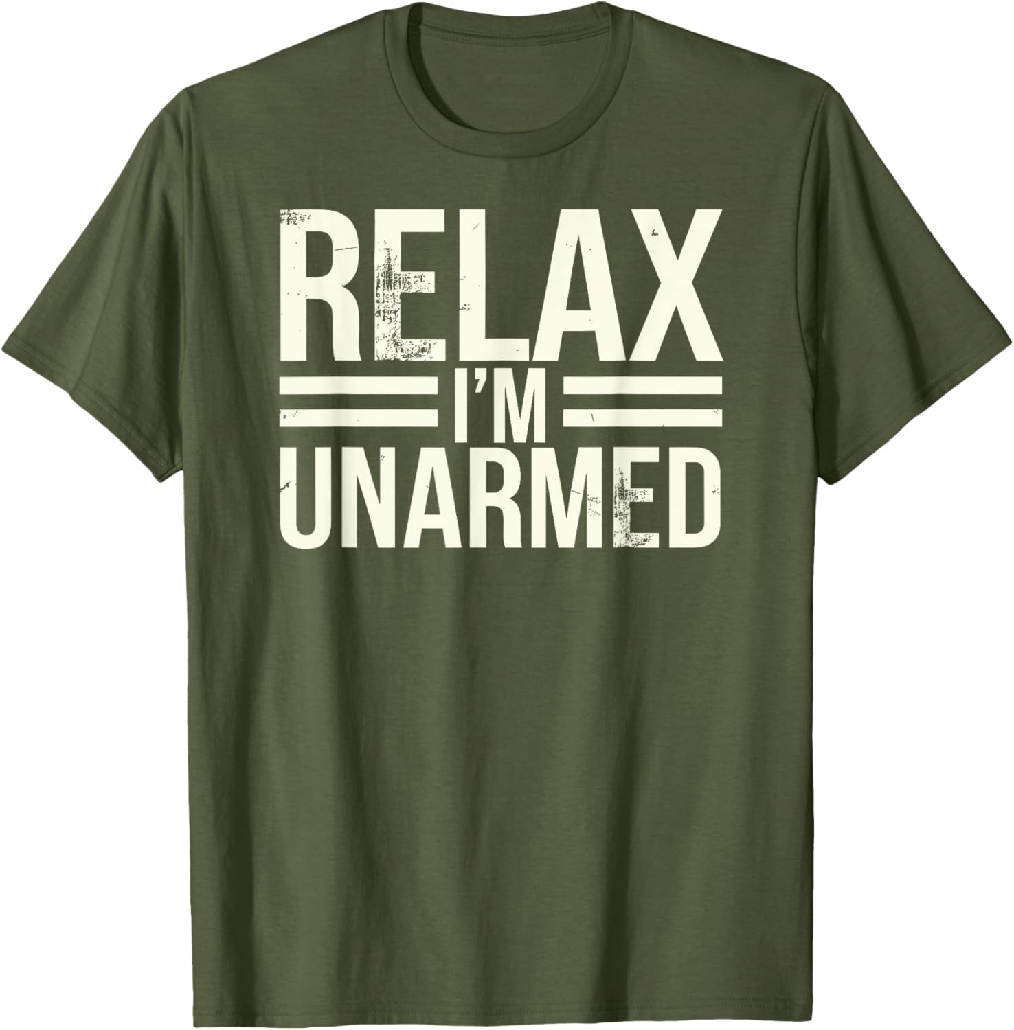 Funny Unarmed Amputee T-Shirt - Relax I'm Unarmed Apparel for Everyone - 3
