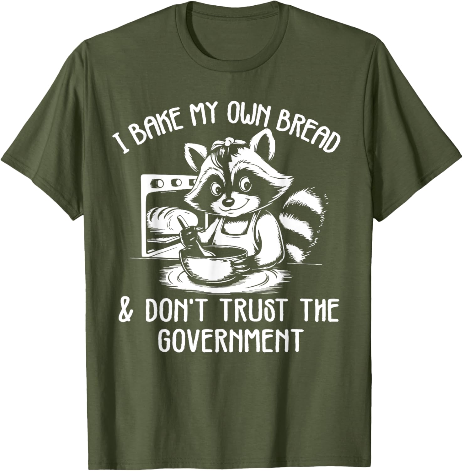 Raccoon I Bake My Own Bread T-Shirt - Unique Funny Design for Bakers - 15