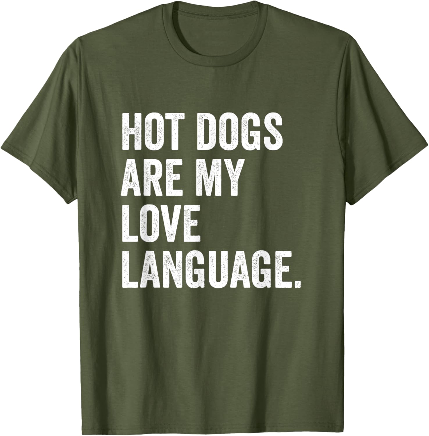 Hot Dogs Are My Love Language Anti Valentine's Day T-Shirt for Fun Lovers - 1