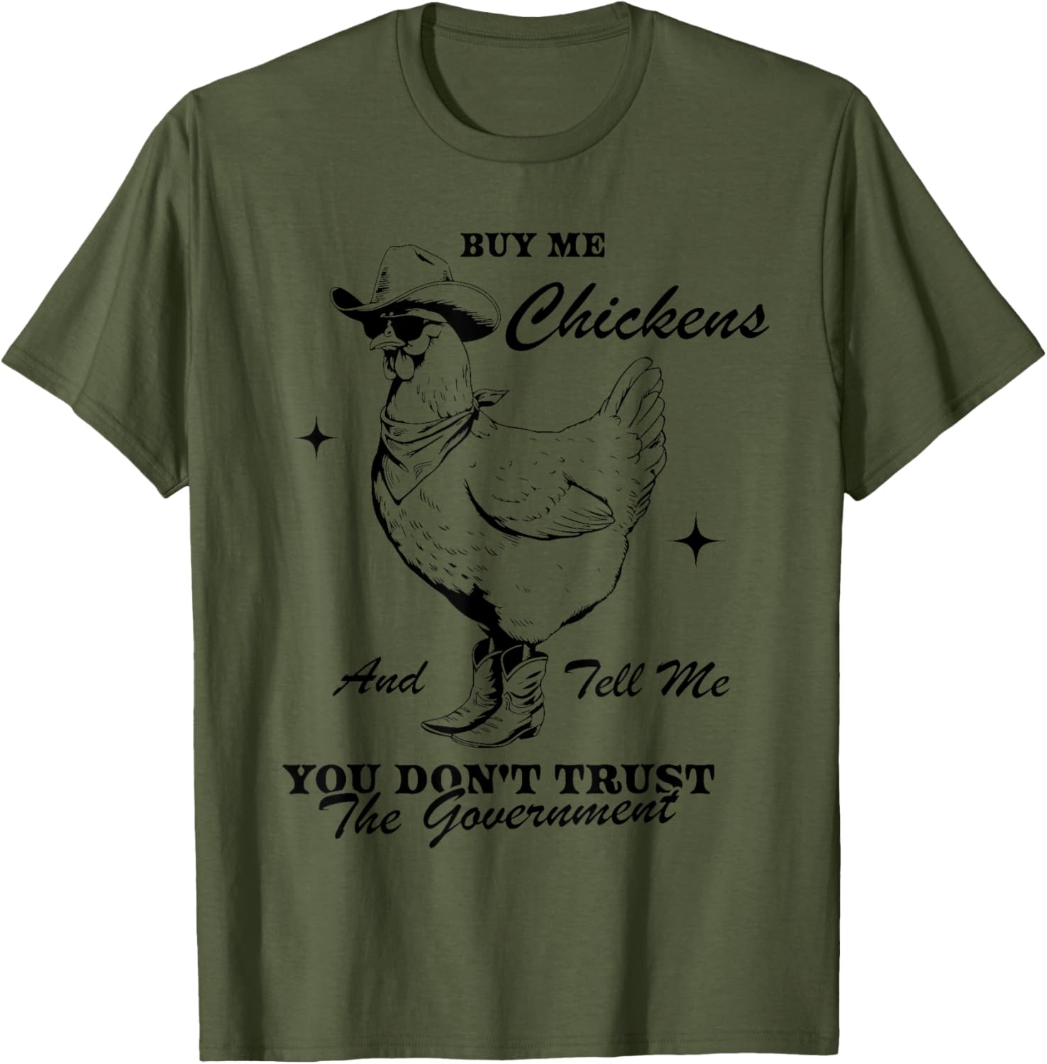 Funny Trust the Government Chicken T-Shirt for Animal Lovers - 15