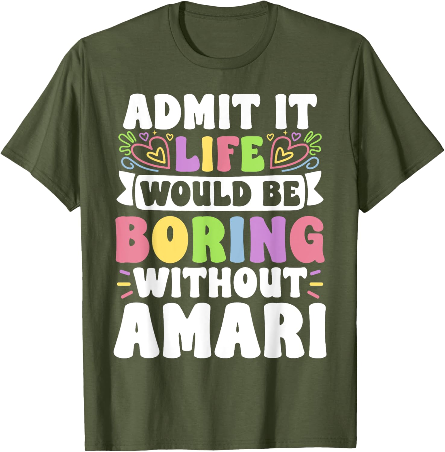 Amari Personalized Family T-Shirt with Funny Saying for Every Occasion - 12