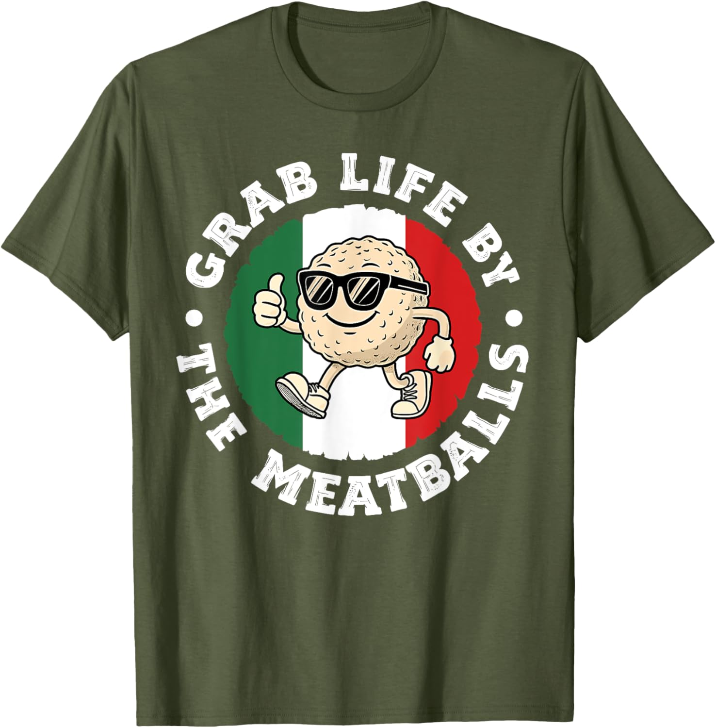 Funny Italian Cuisine T-Shirt Grab Life By The Meatballs for Food Lovers - 5