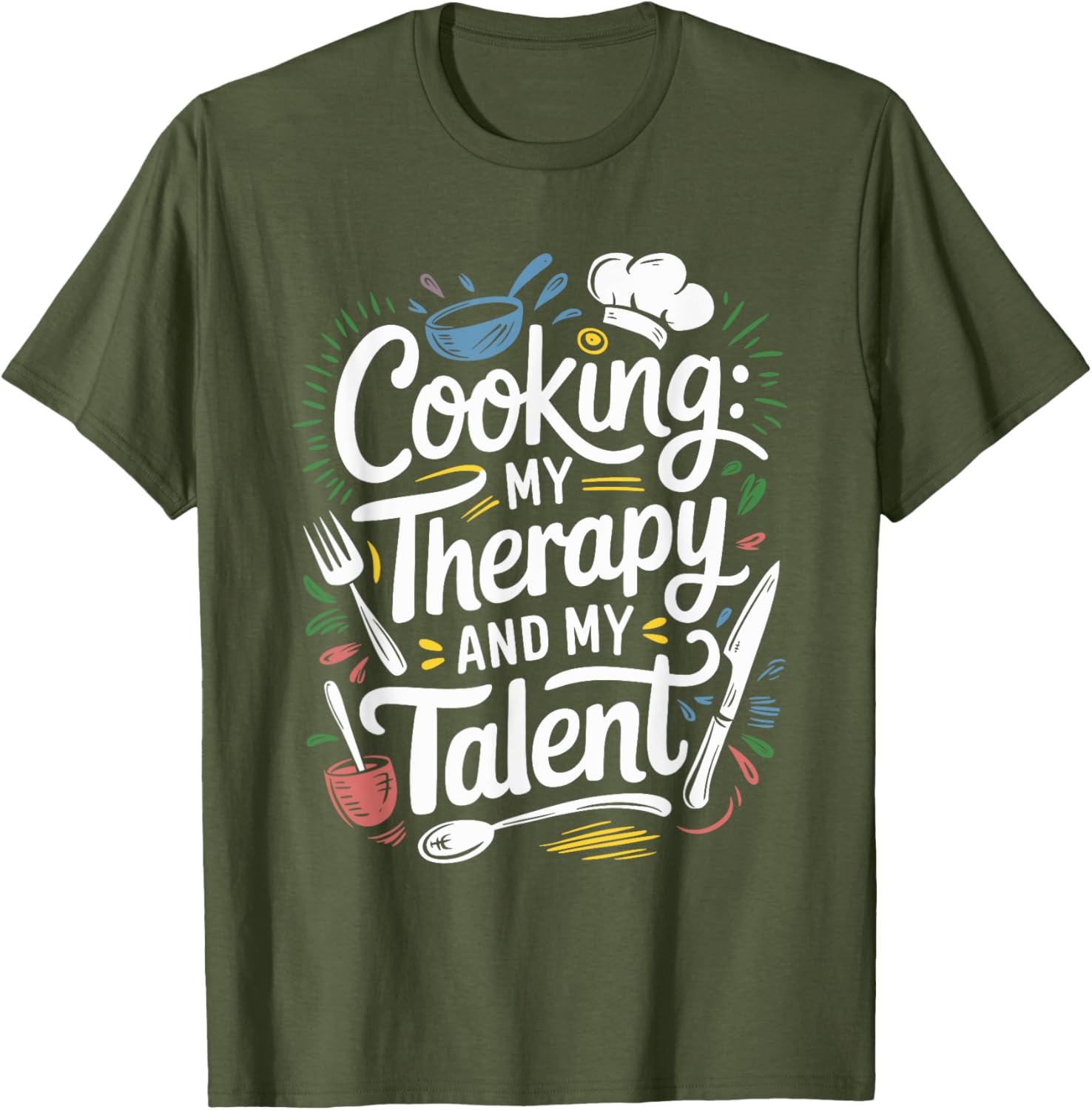 Chef Quote T-Shirt for Cooking Lovers and Culinary Enthusiasts - 20