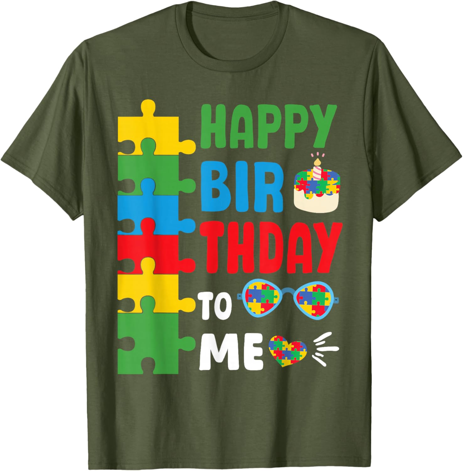Happy Birthday To Me Autism Awareness Month T-Shirt for April Celebrations - 10