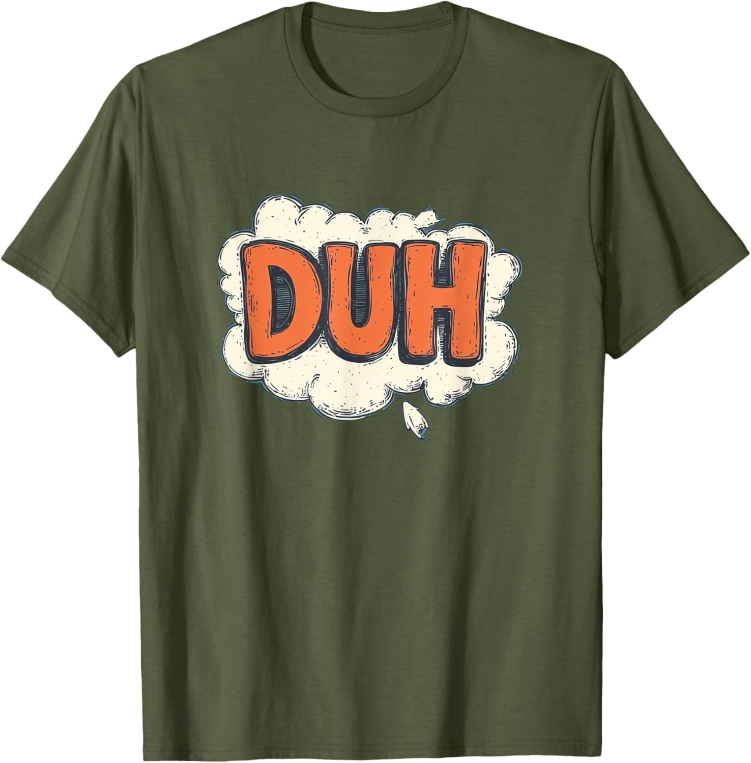 Stay Funny with Cool Duh Speech Design T-Shirt - Perfect for Casual Wear - 7