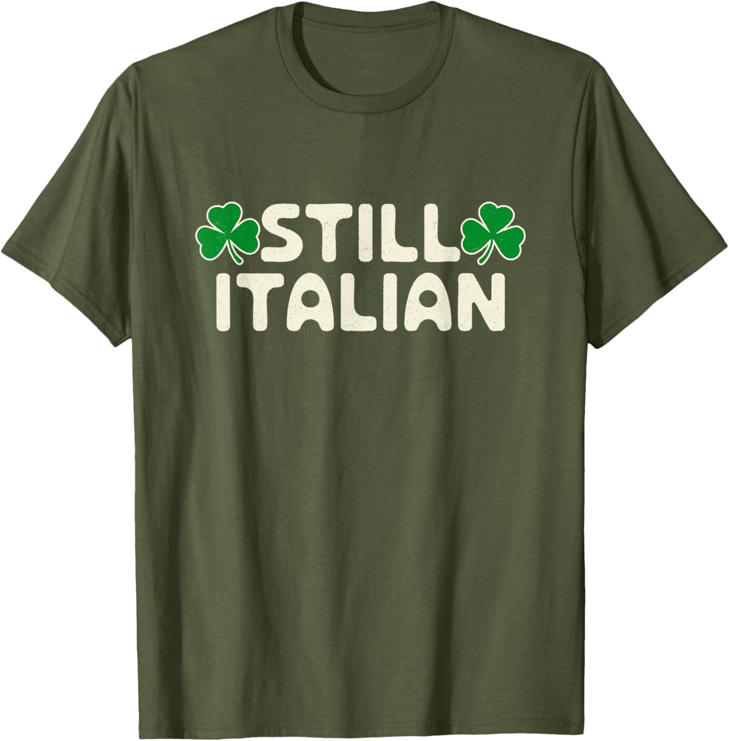 Still Italian With Shamrock St Patrick's Day T-Shirt for Festive Fun - 4