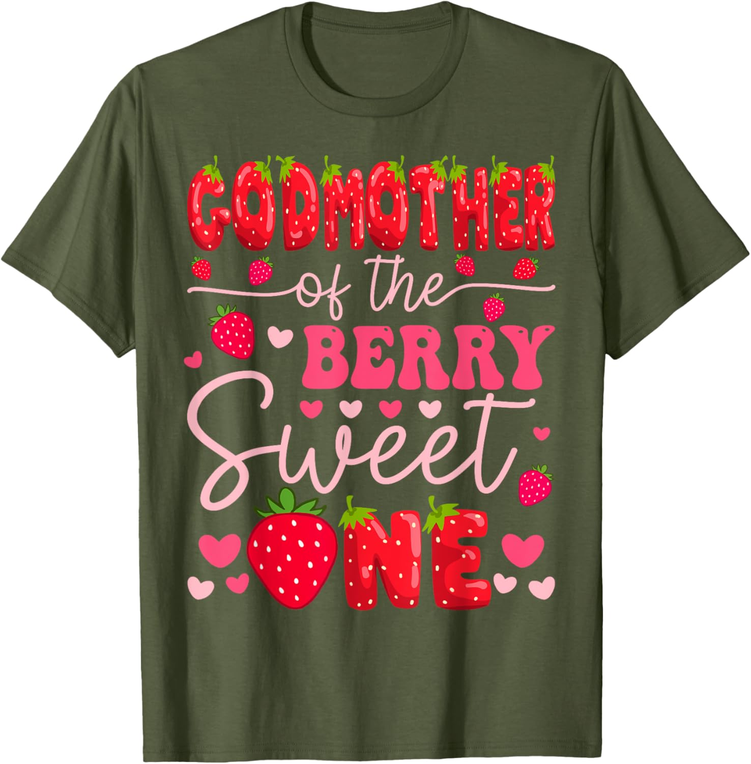 GodMother Of The Berry Sweet One Strawberry 1st Birthday T-Shirt - 7
