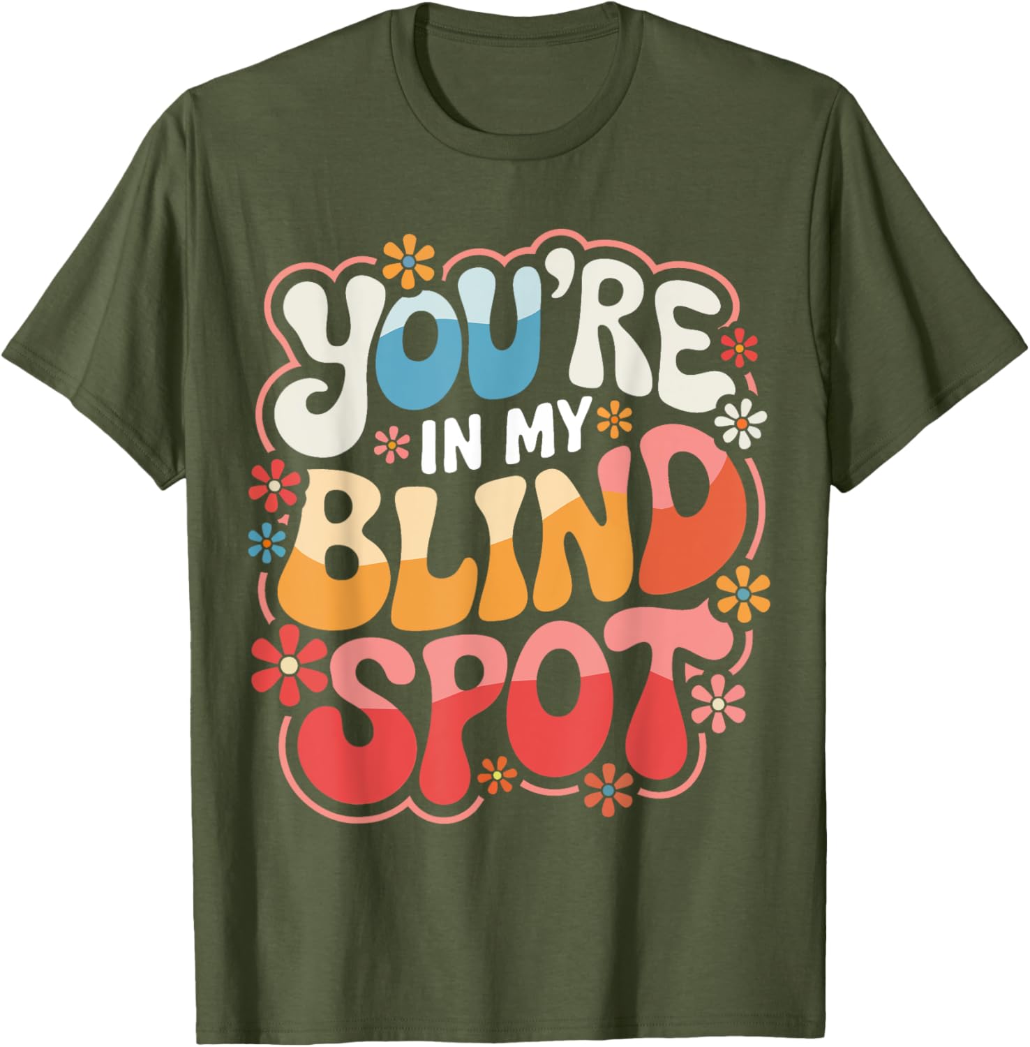 Funny Blind Spot T-Shirt Perfect for Car Lovers and Drivers - 25
