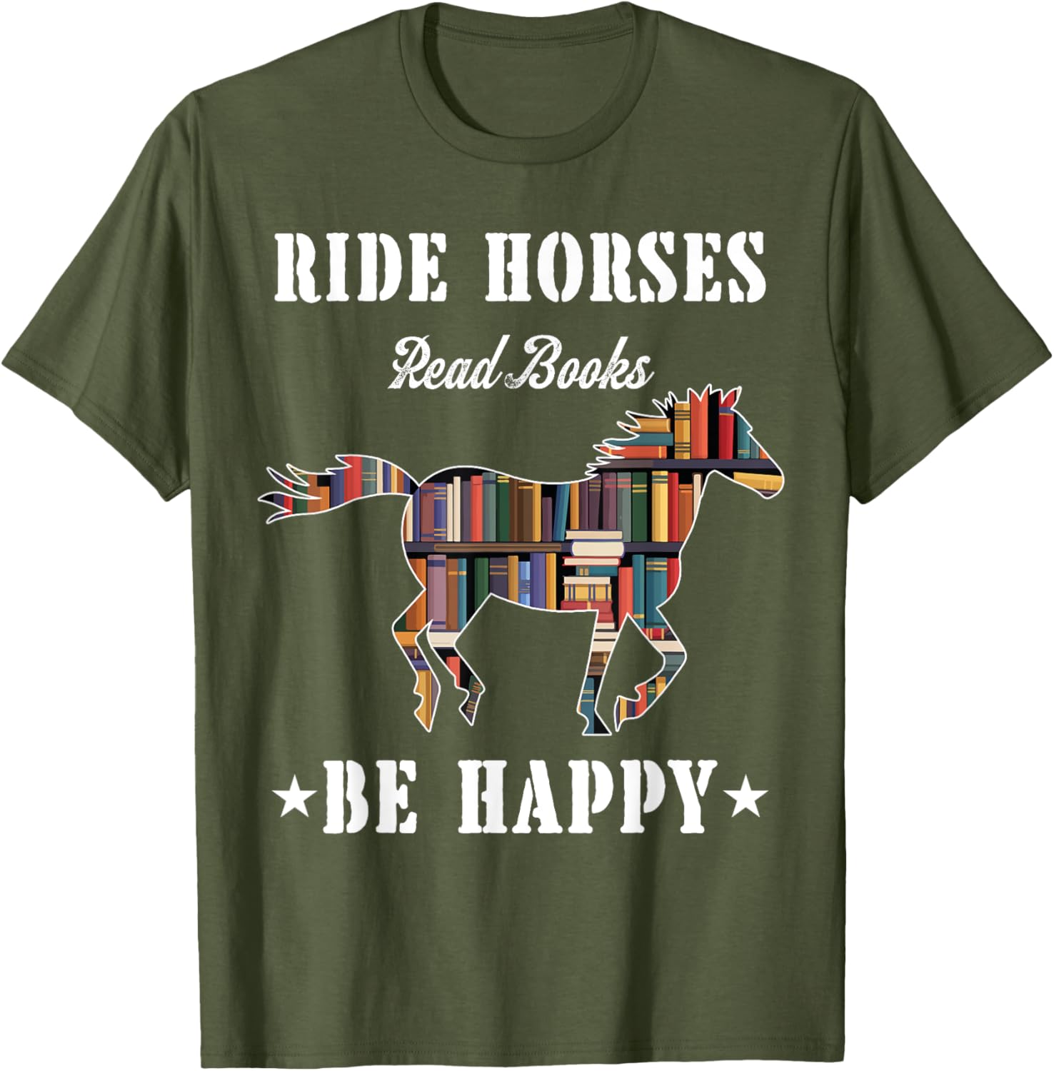 Ride Horses Read Books Be Happy Funny Horse Lover T-Shirt for Women - 18